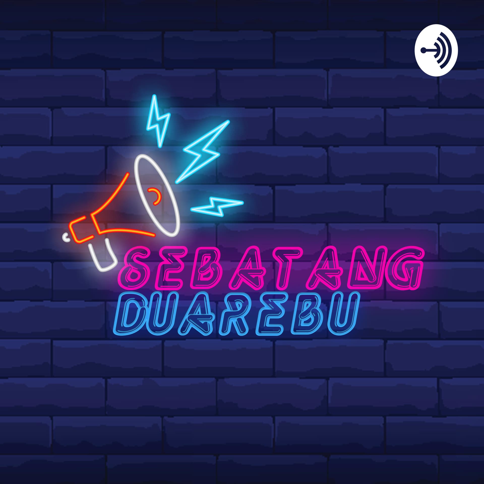Sebatangduarebu - Podcasts