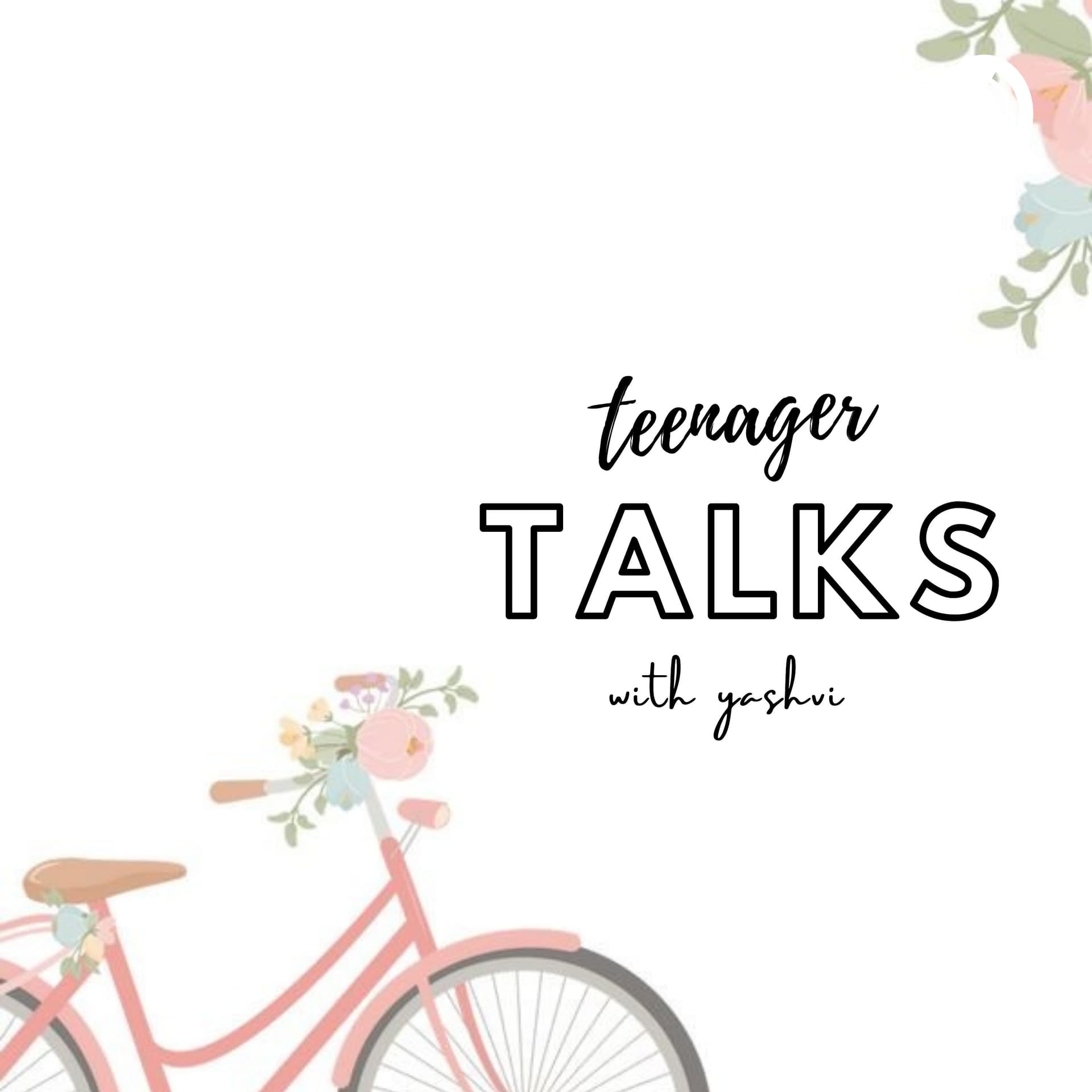TEENAGER TALKS WY - Podcasts