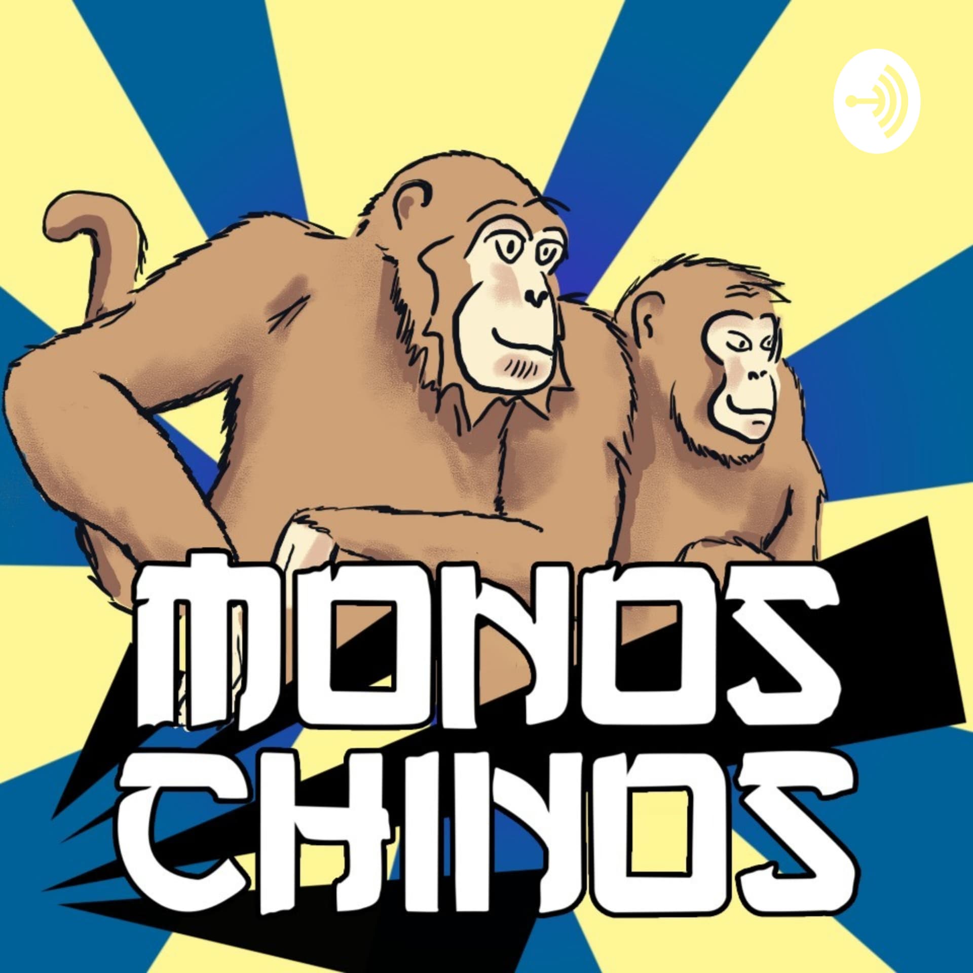 Monos Chinos - Podcasts