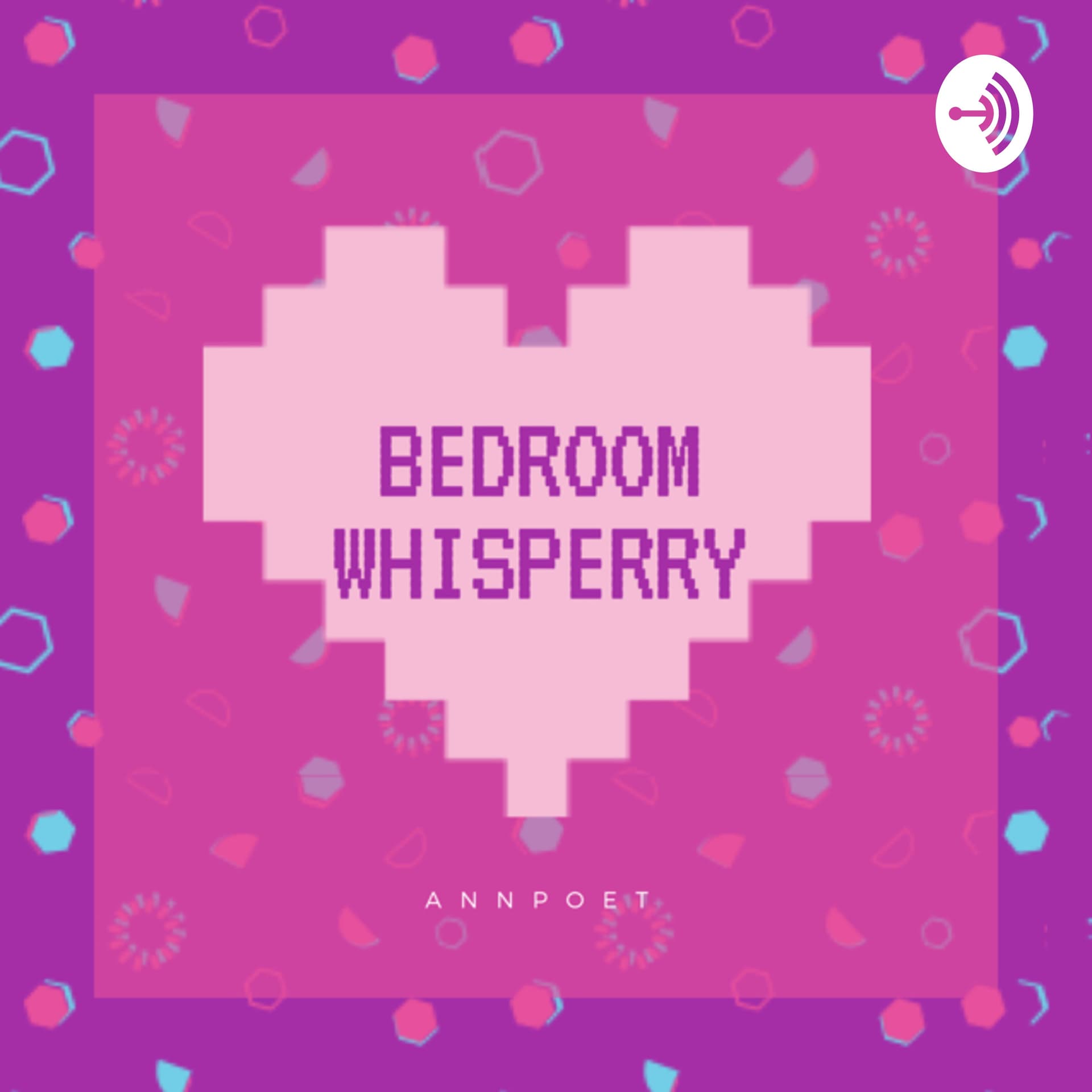 Bedroom whisperry with Annpoet - Podcasts