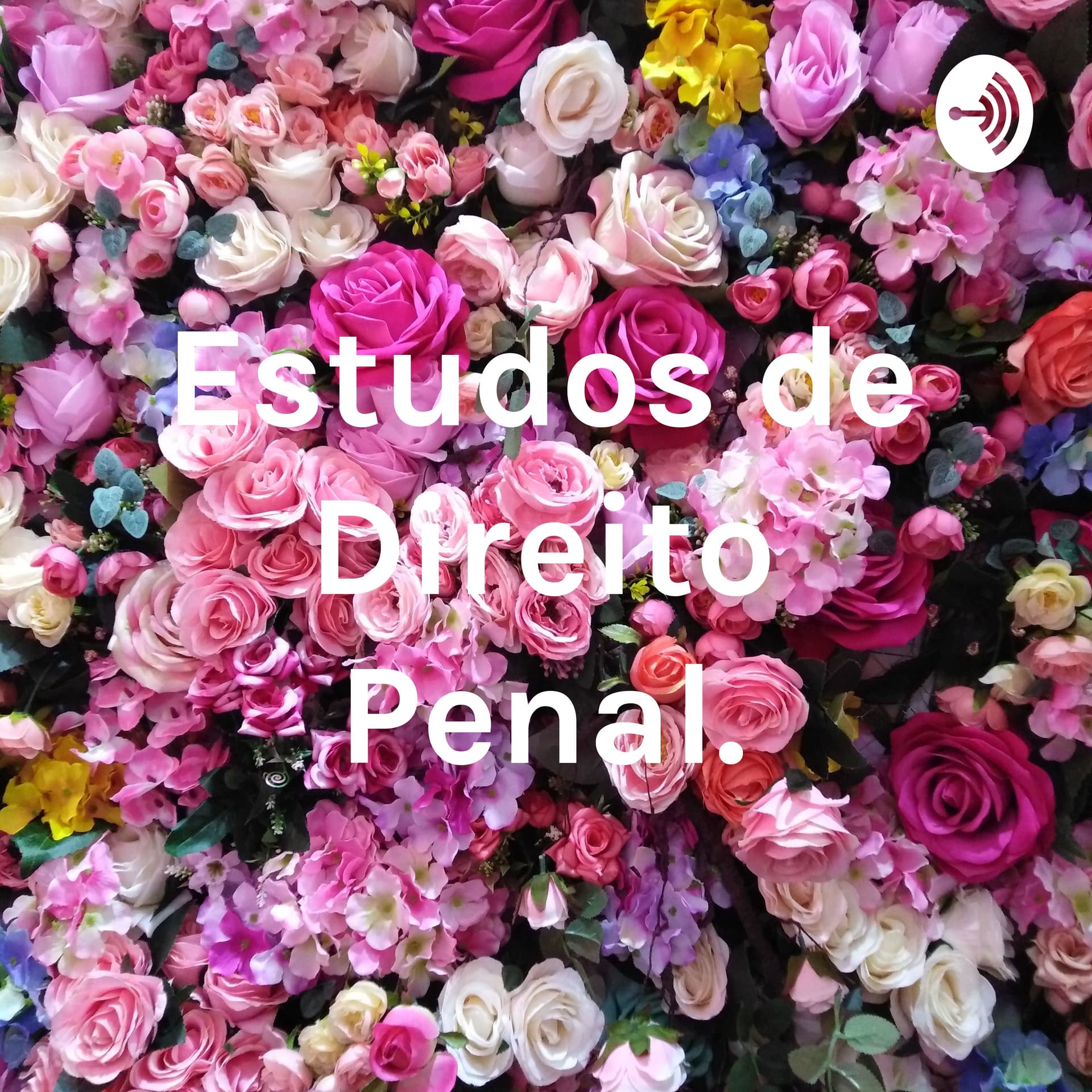 Estudos de Direito Penal. - Podcasts