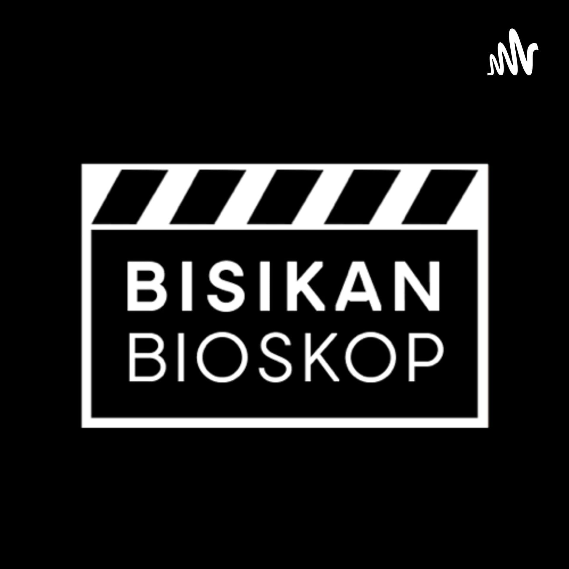 Bisikan Bioskop - Podcasts