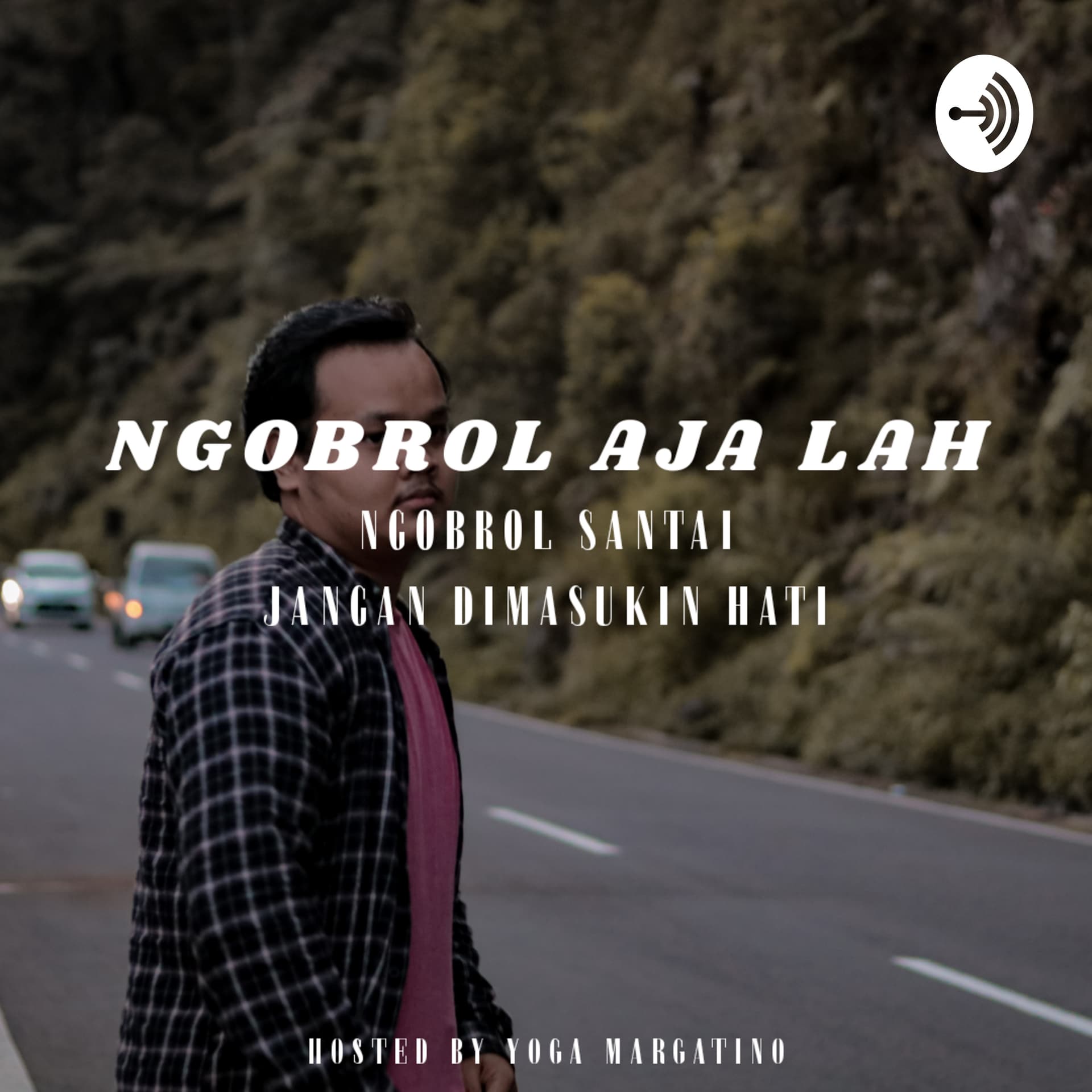 Ngobrol Aja Lah - Podcasts