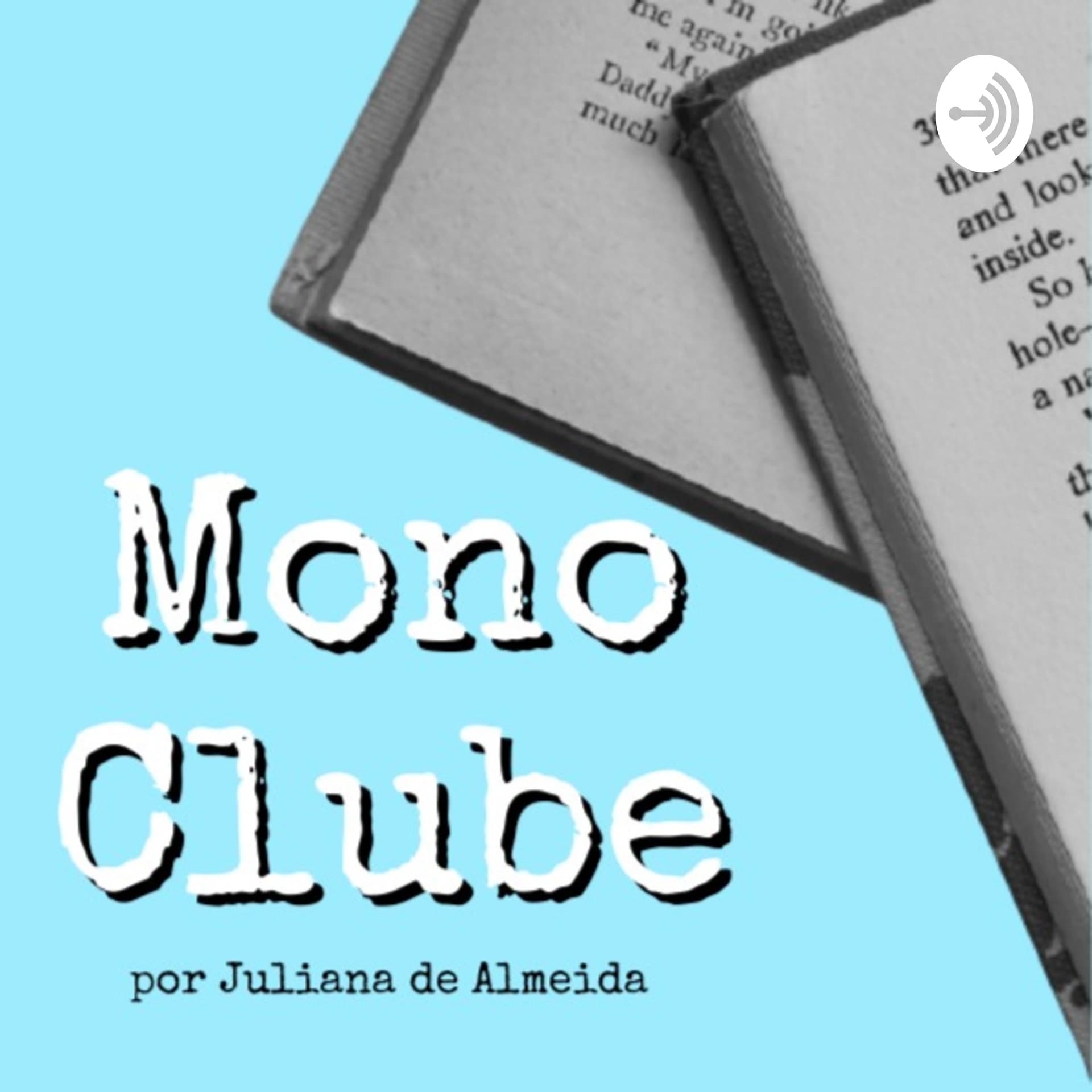 MonoClube - Podcasts