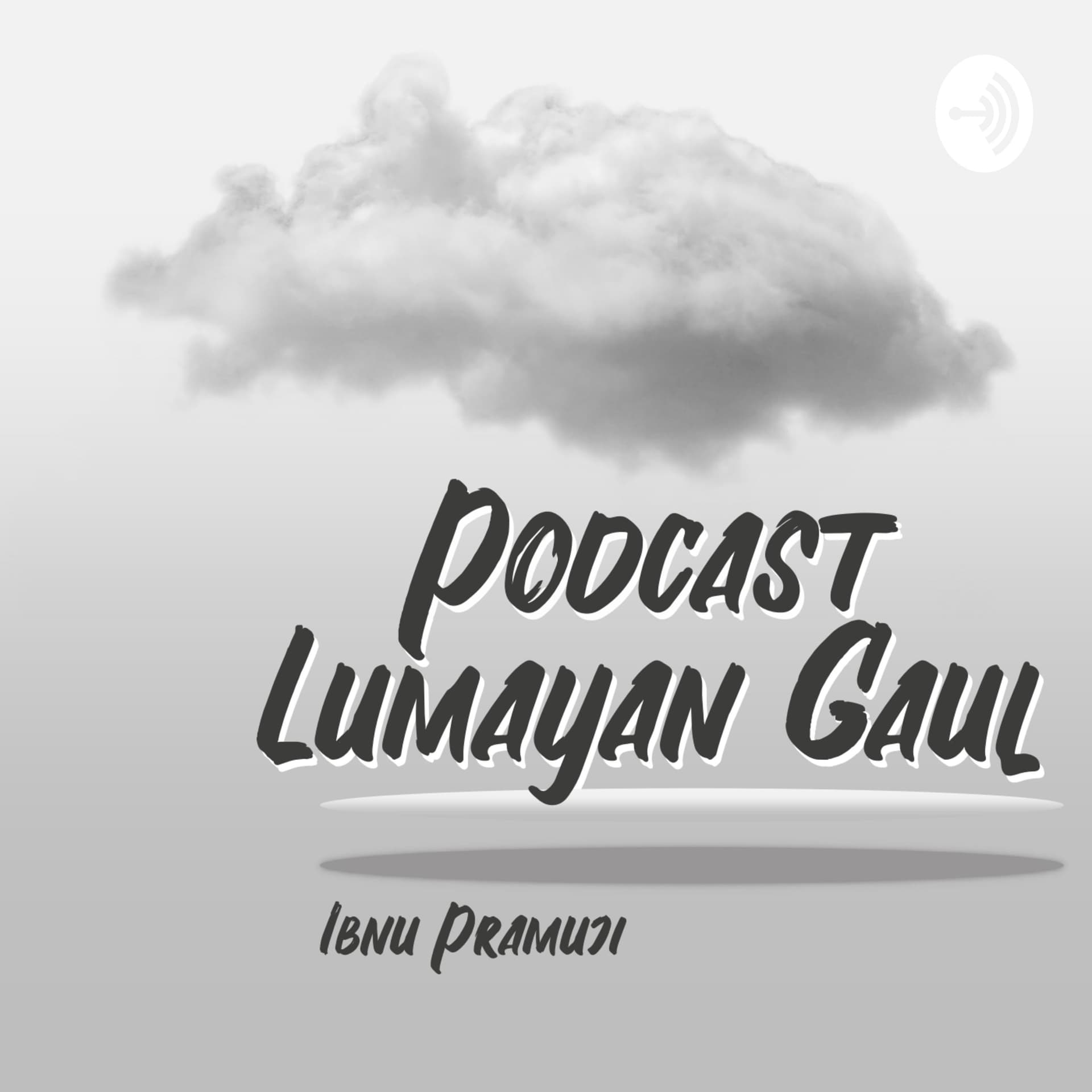 Lumayan Gaul - Podcasts