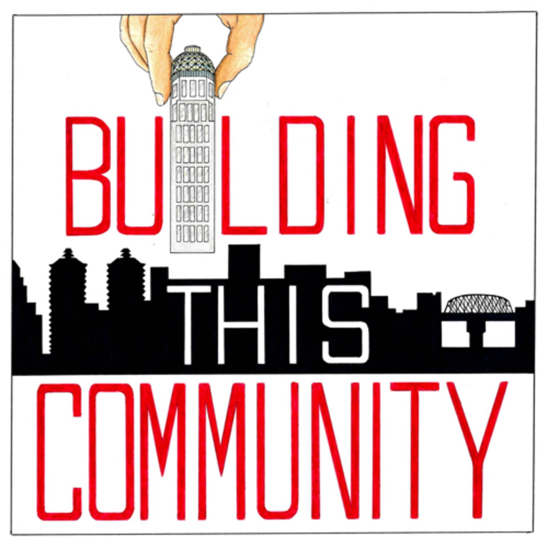 Building This Community - Podcasts