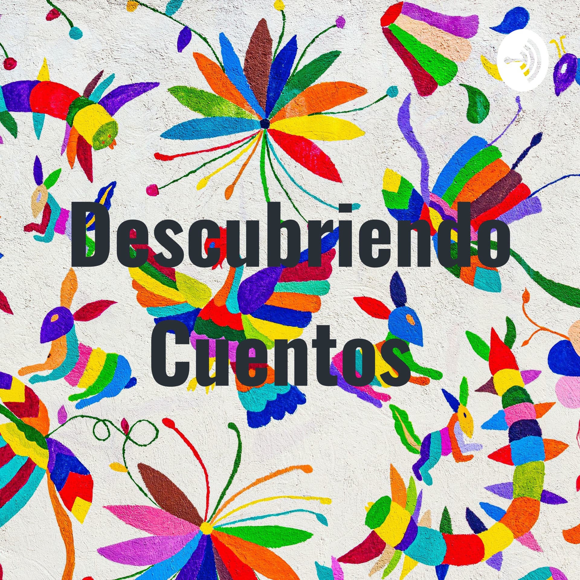 Descubriendo Cuentos - Podcasts