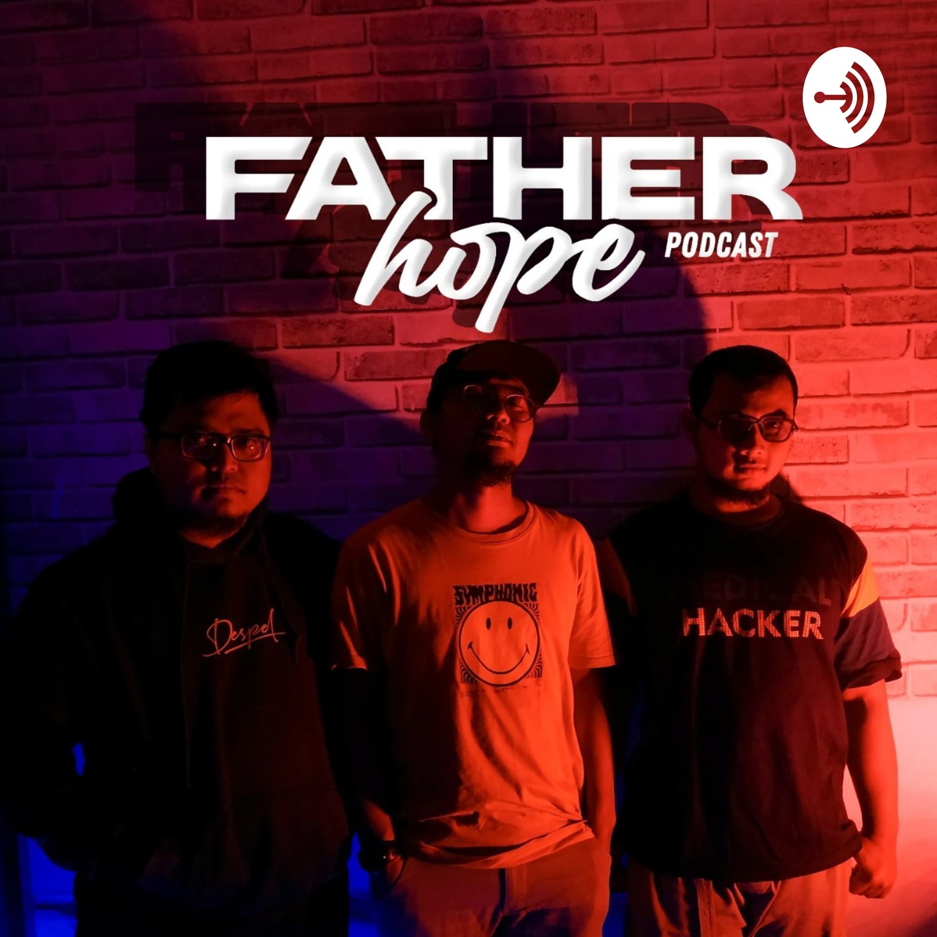 fatherhope podcast - Podcasts