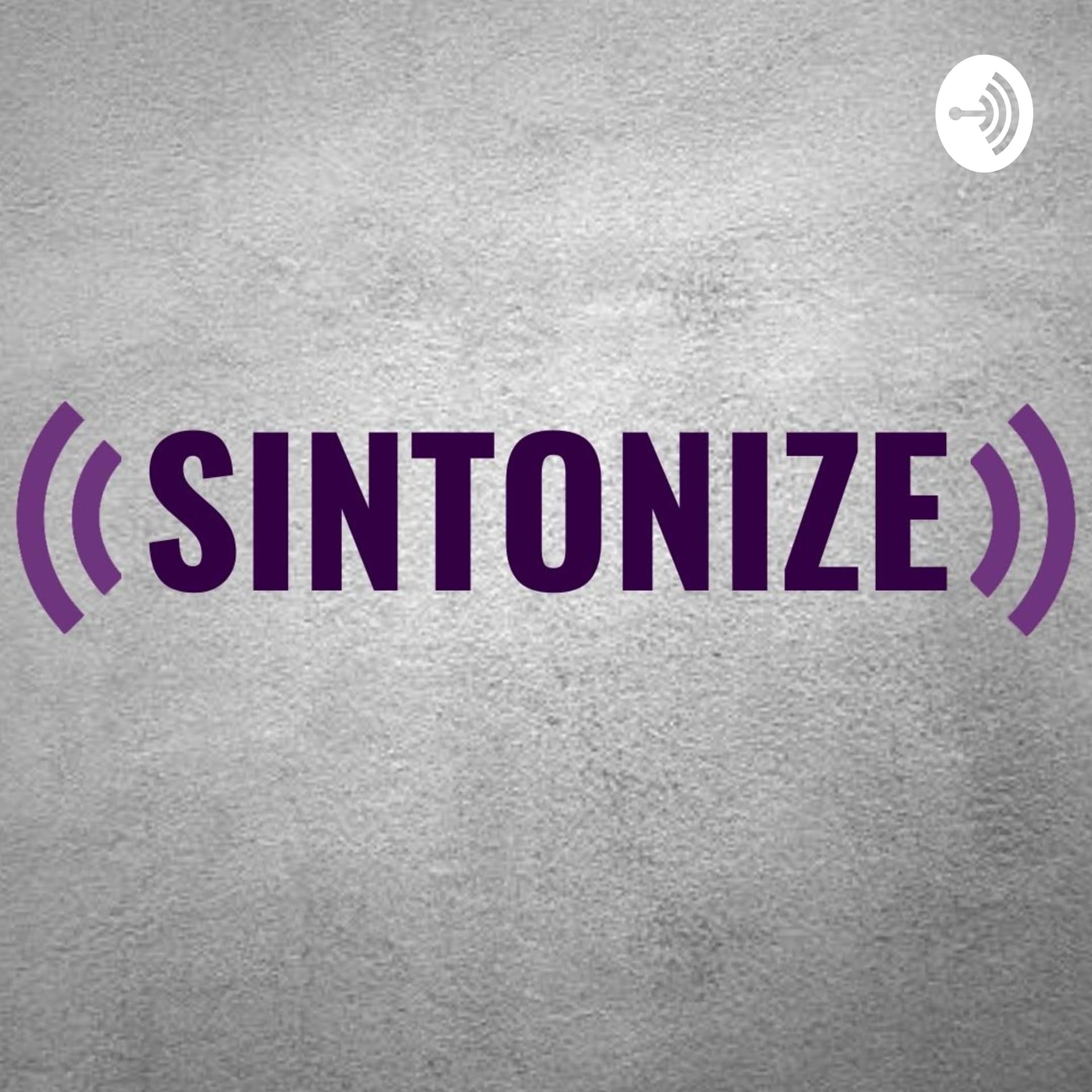SINTONIZE - Podcasts