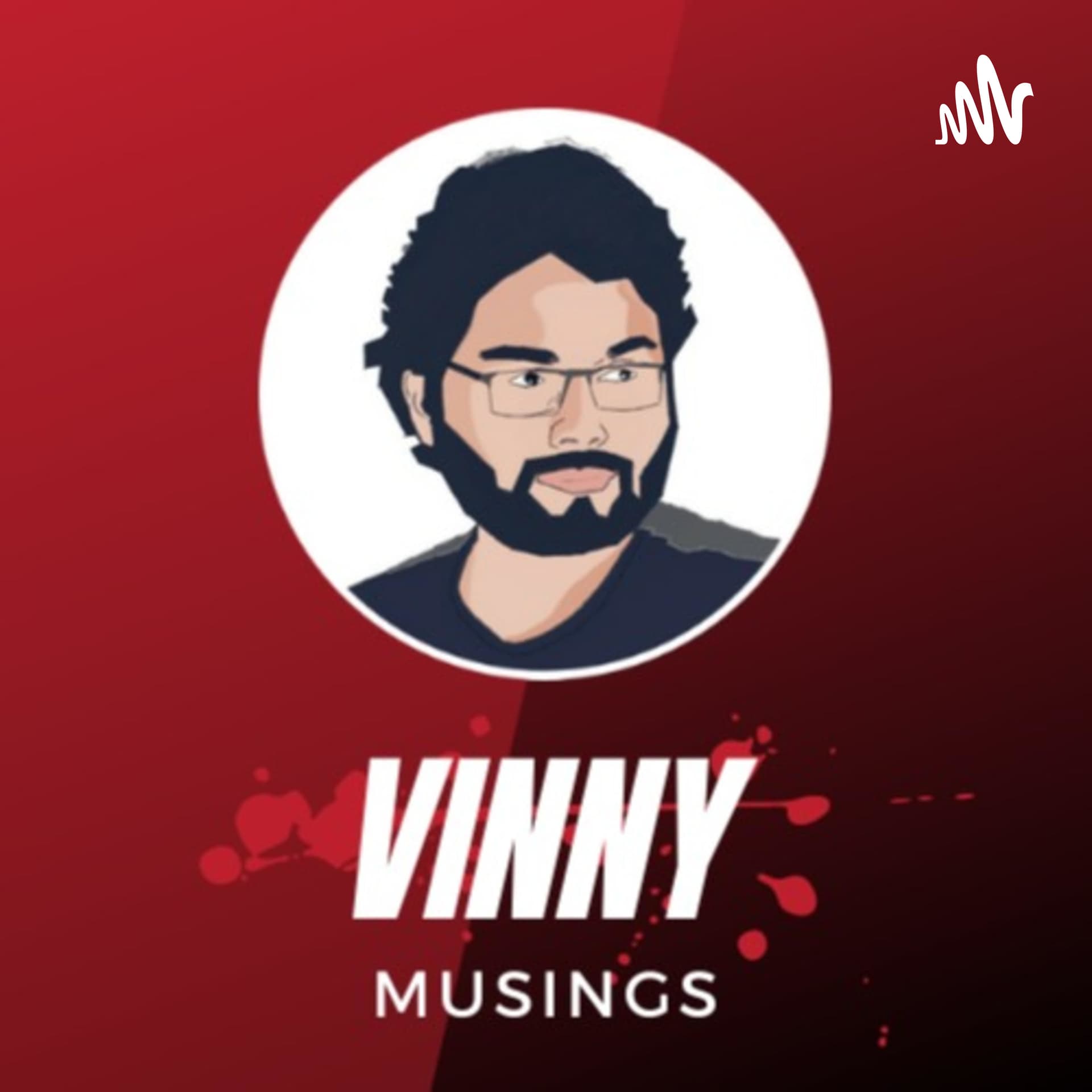 Vinny Musings - Podcasts