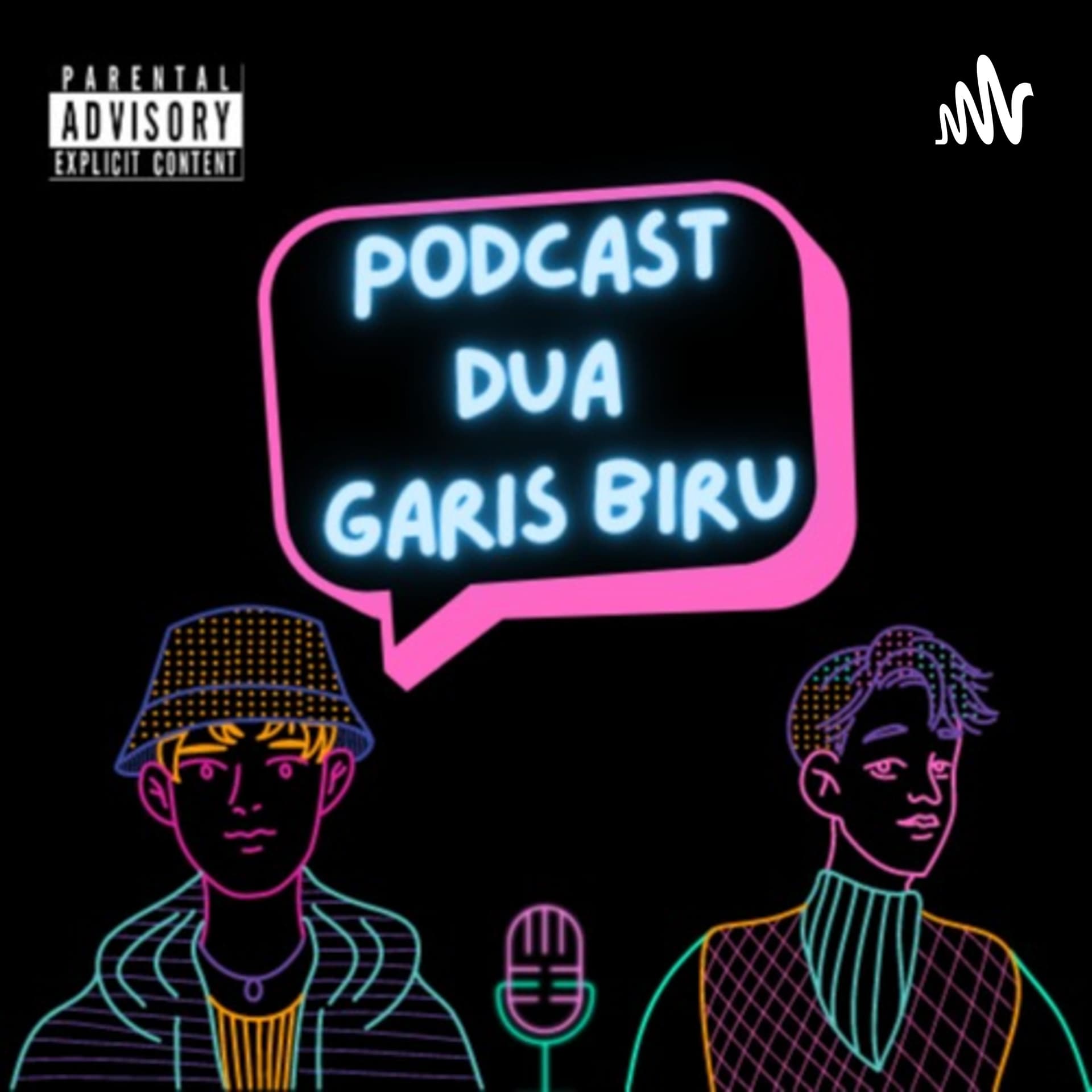 DUA GARIS BIRU - Podcasts