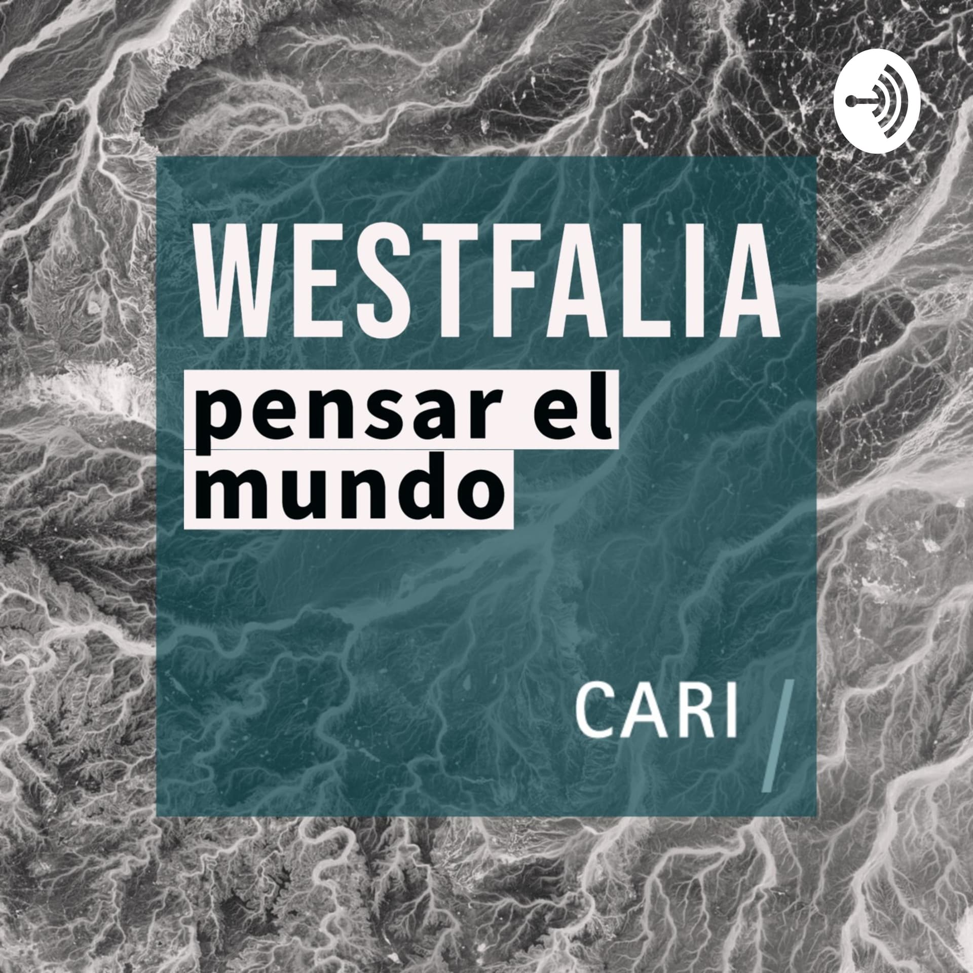 Westfalia - Pensar el Mundo - Podcasts