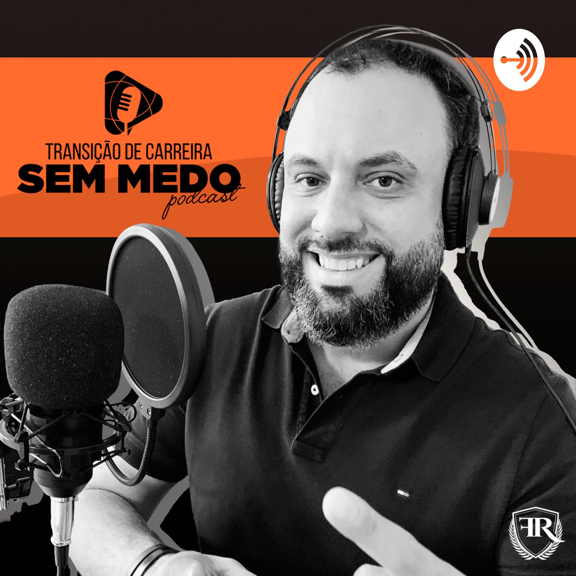 Transição de Carreira Sem Medo - Podcasts
