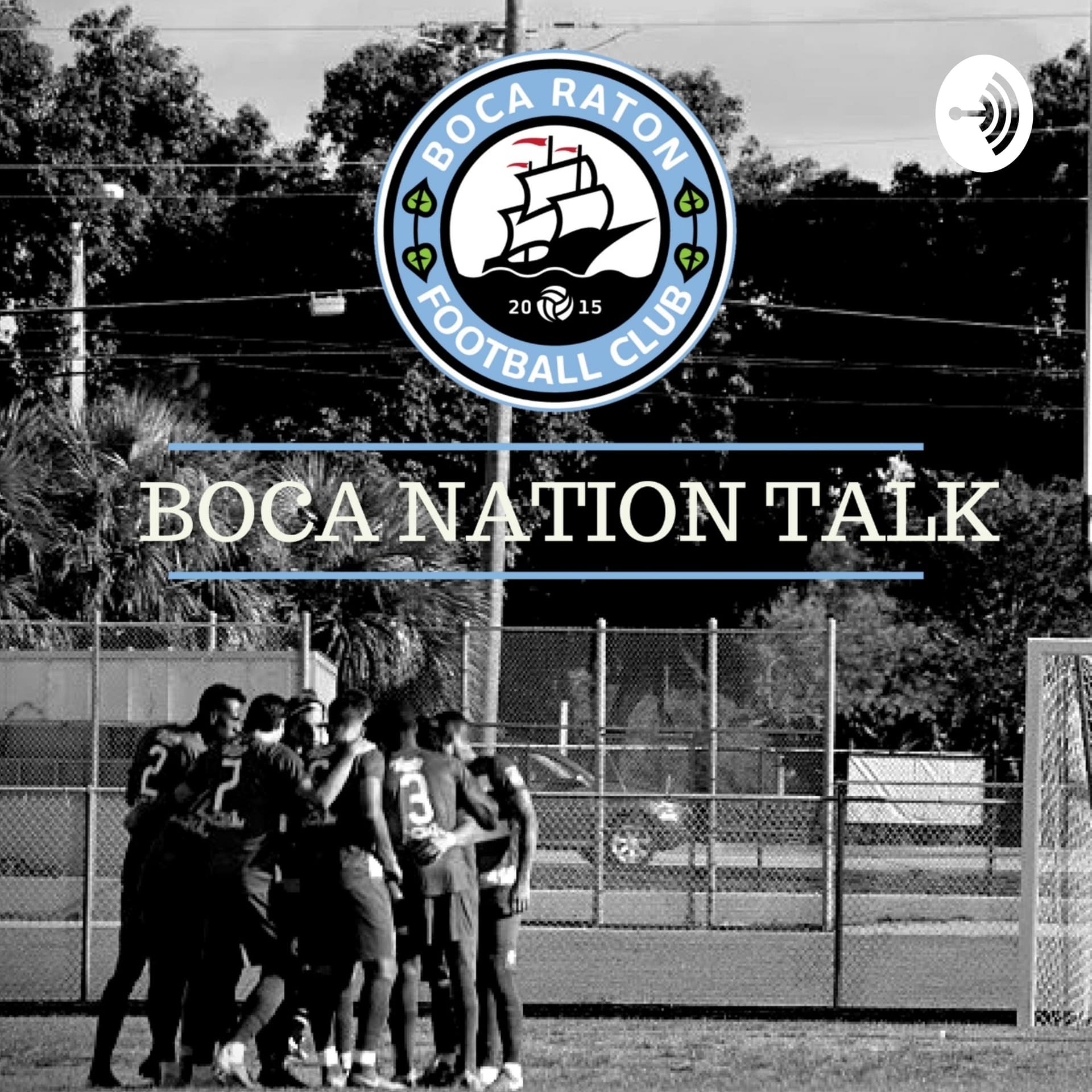 Boca Nation Talk - Podcasts