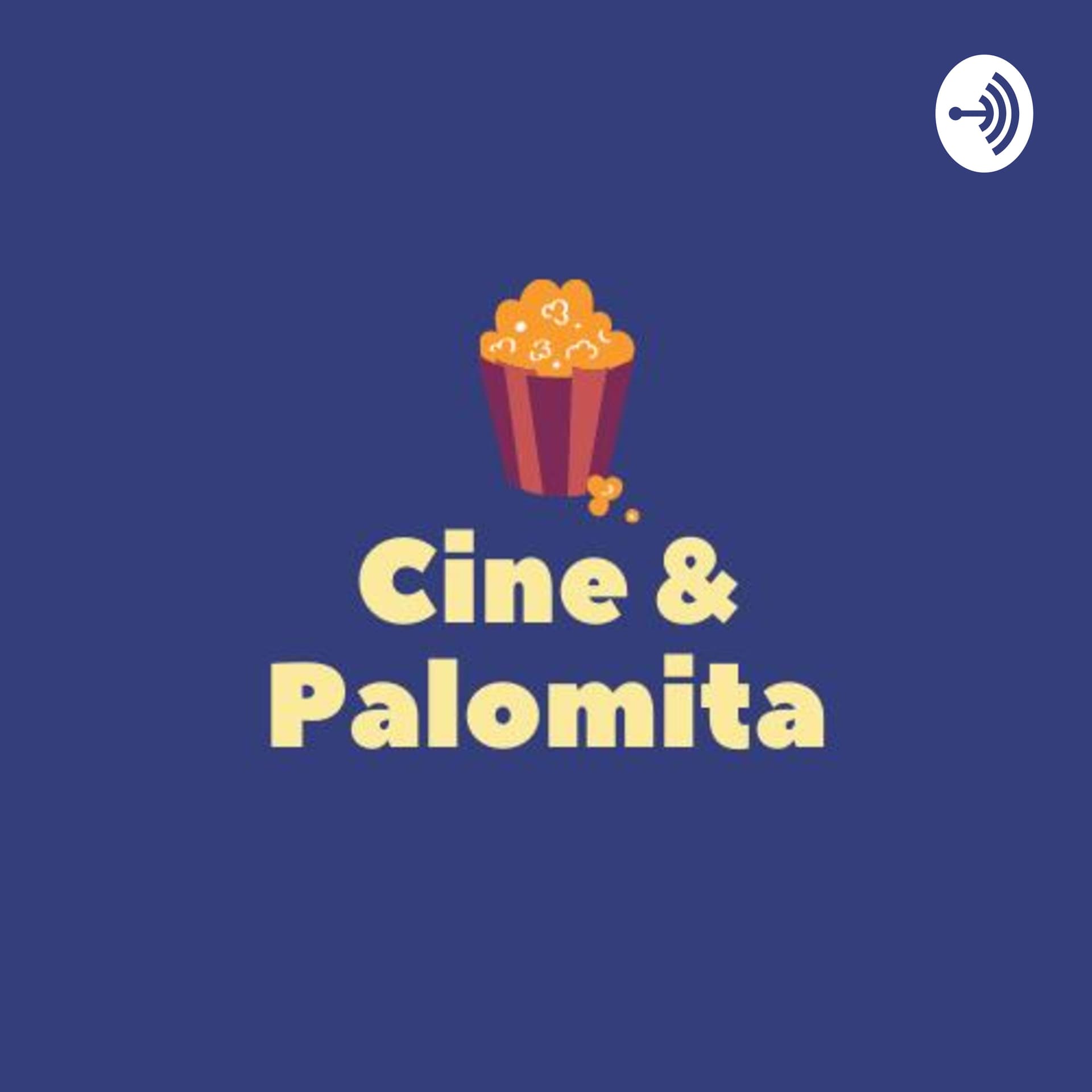 Cine y Palomita - Podcasts