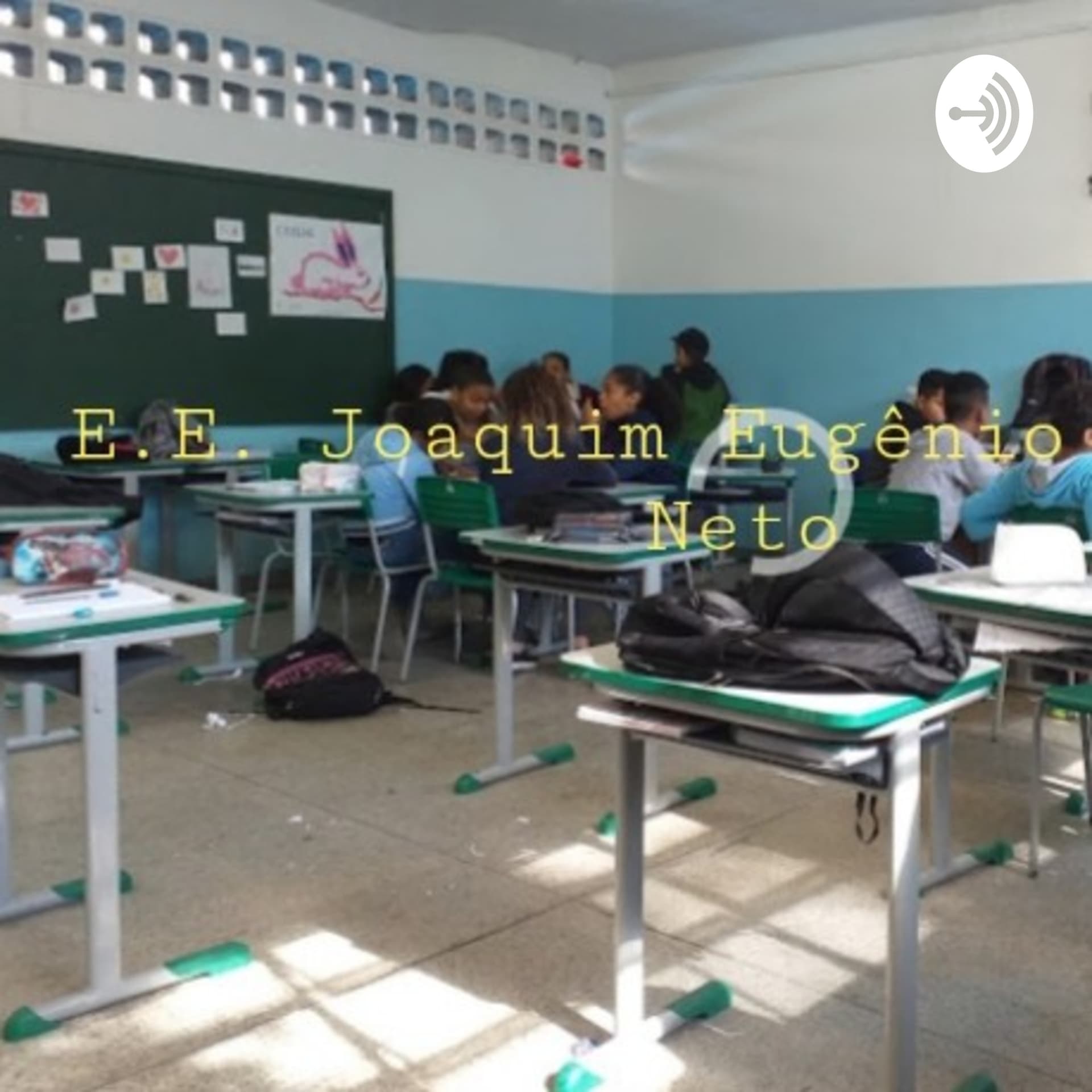 E. E. Joaquim Eugênio de Lima Neto - Podcasts