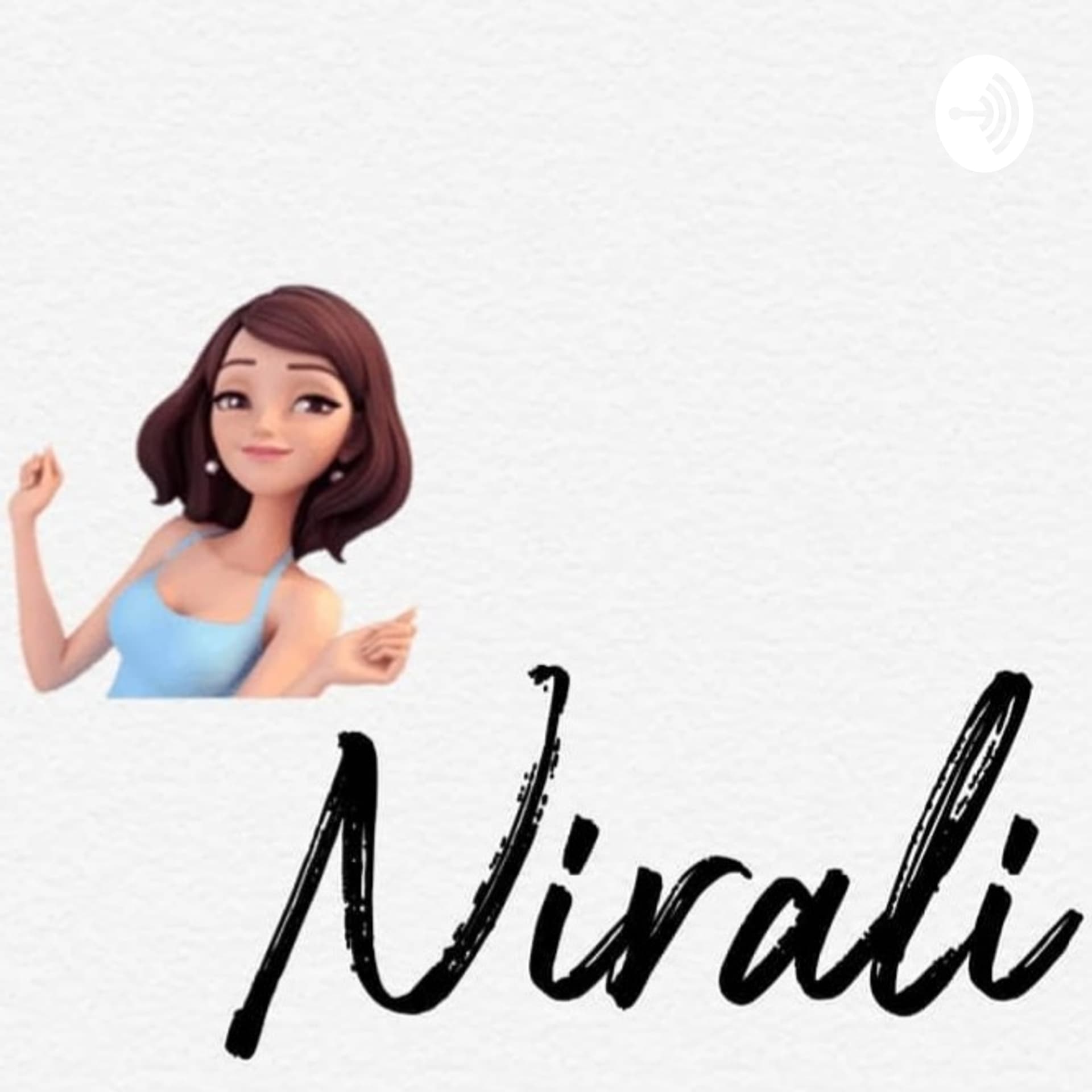 Nirali Vaishnav - Podcasts