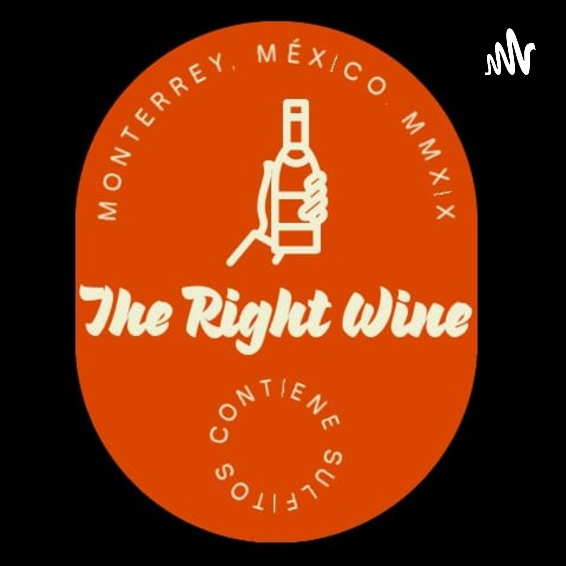 The Right Wine - Podcasts