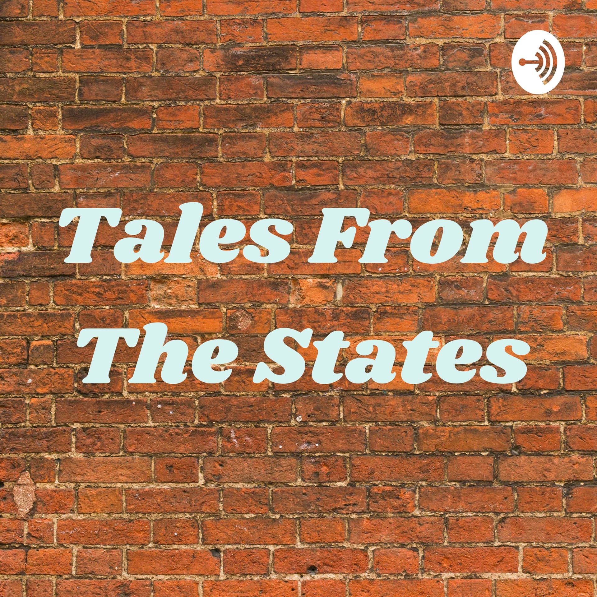 Tales From The States - Podcasts