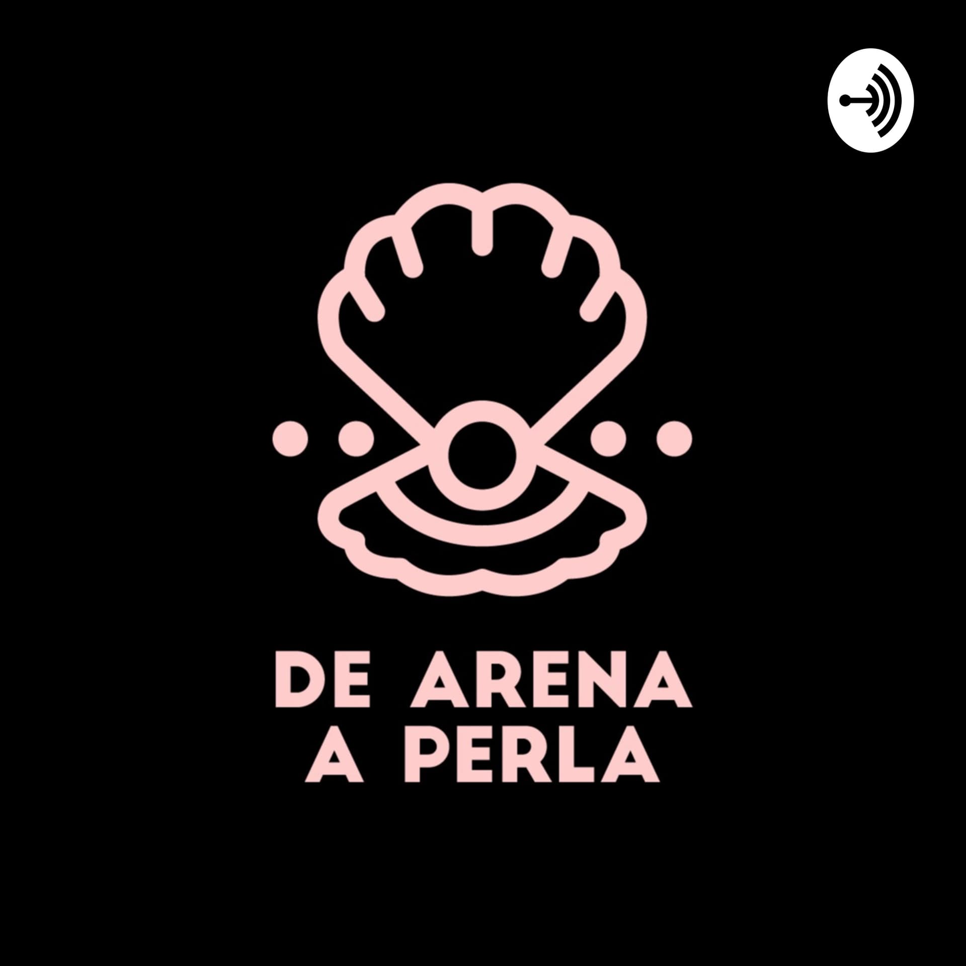 De Arena a Perla - Podcasts