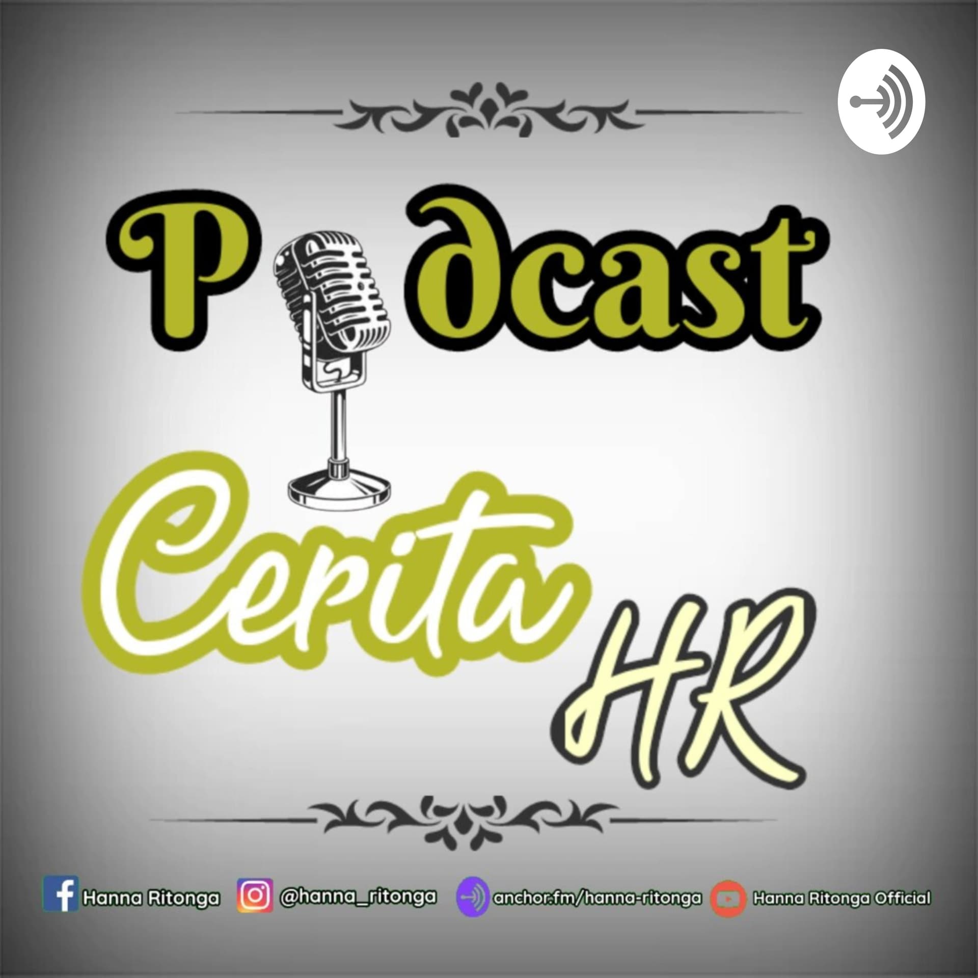 PODCAST Cerita HR - Podcasts