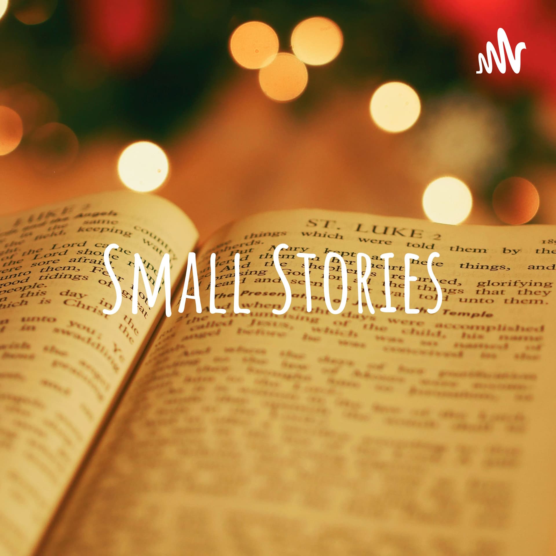 Small Stories to blow your mind - Podcasts