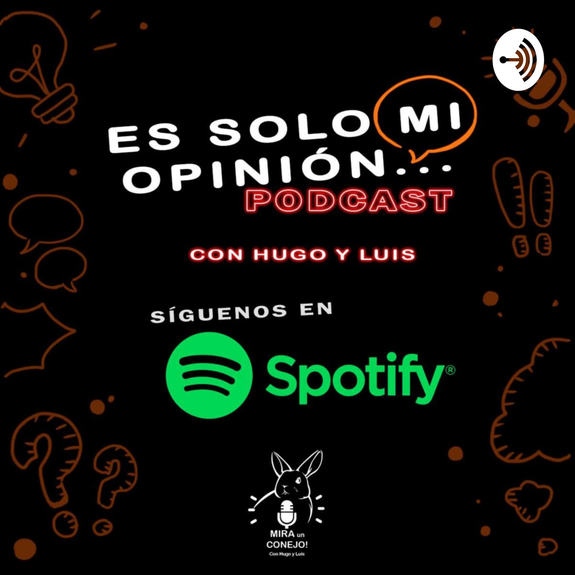 Es solo mi opinión - Podcasts