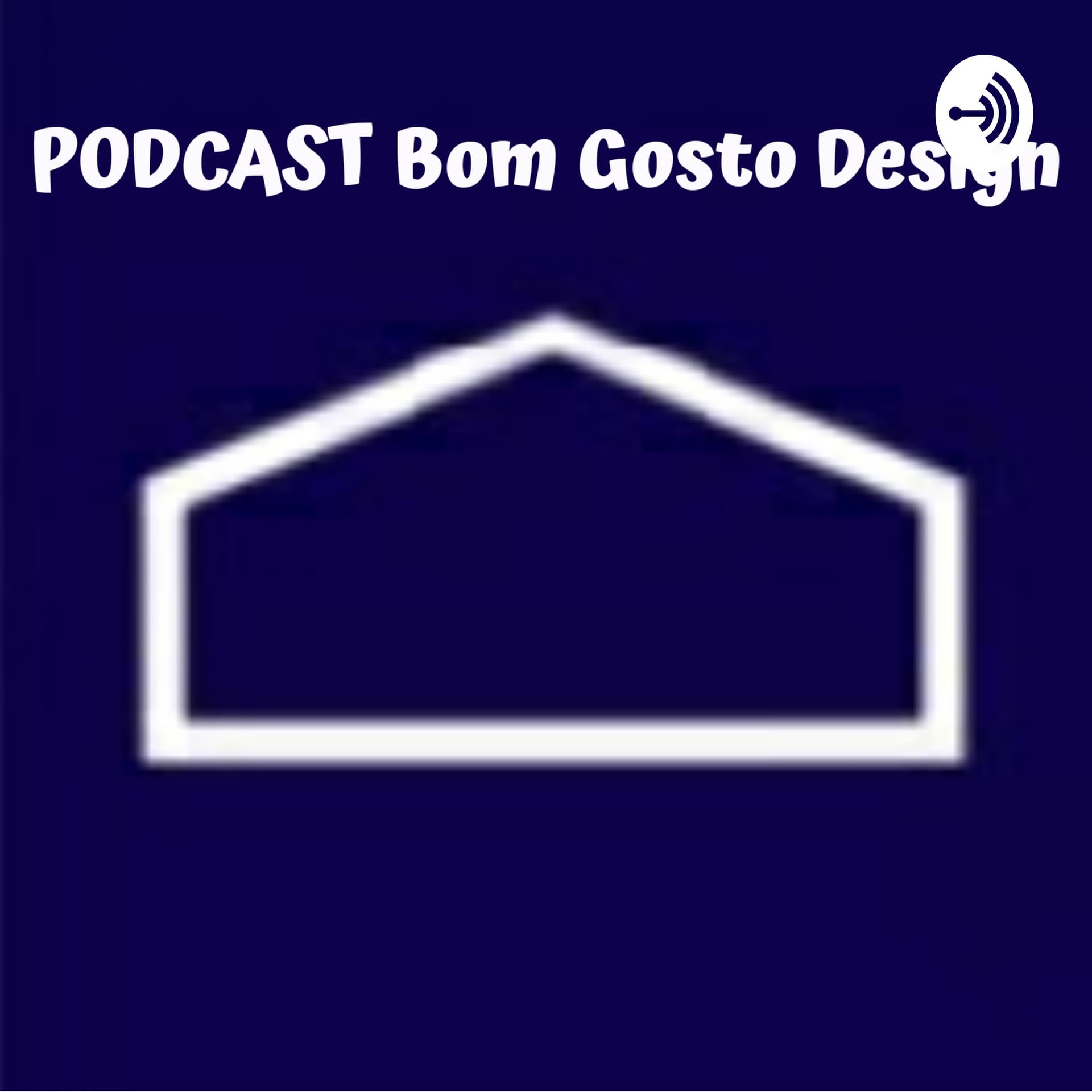 Bom Gosto Design - Podcasts