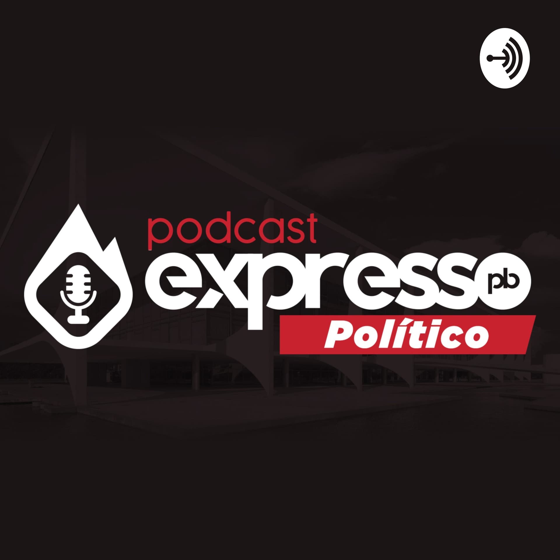 Expresso Político - Podcasts
