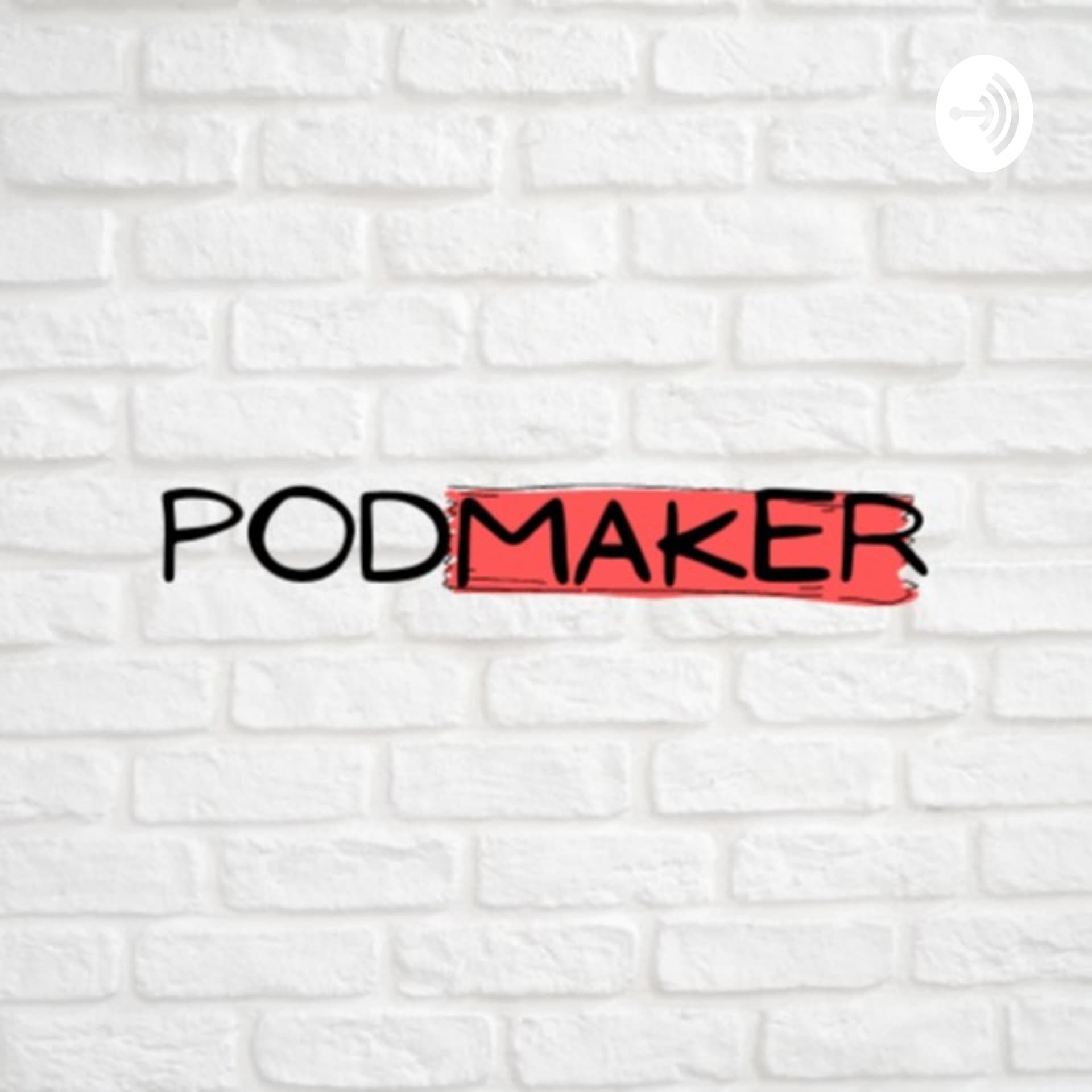 Podmaker - Podcasts