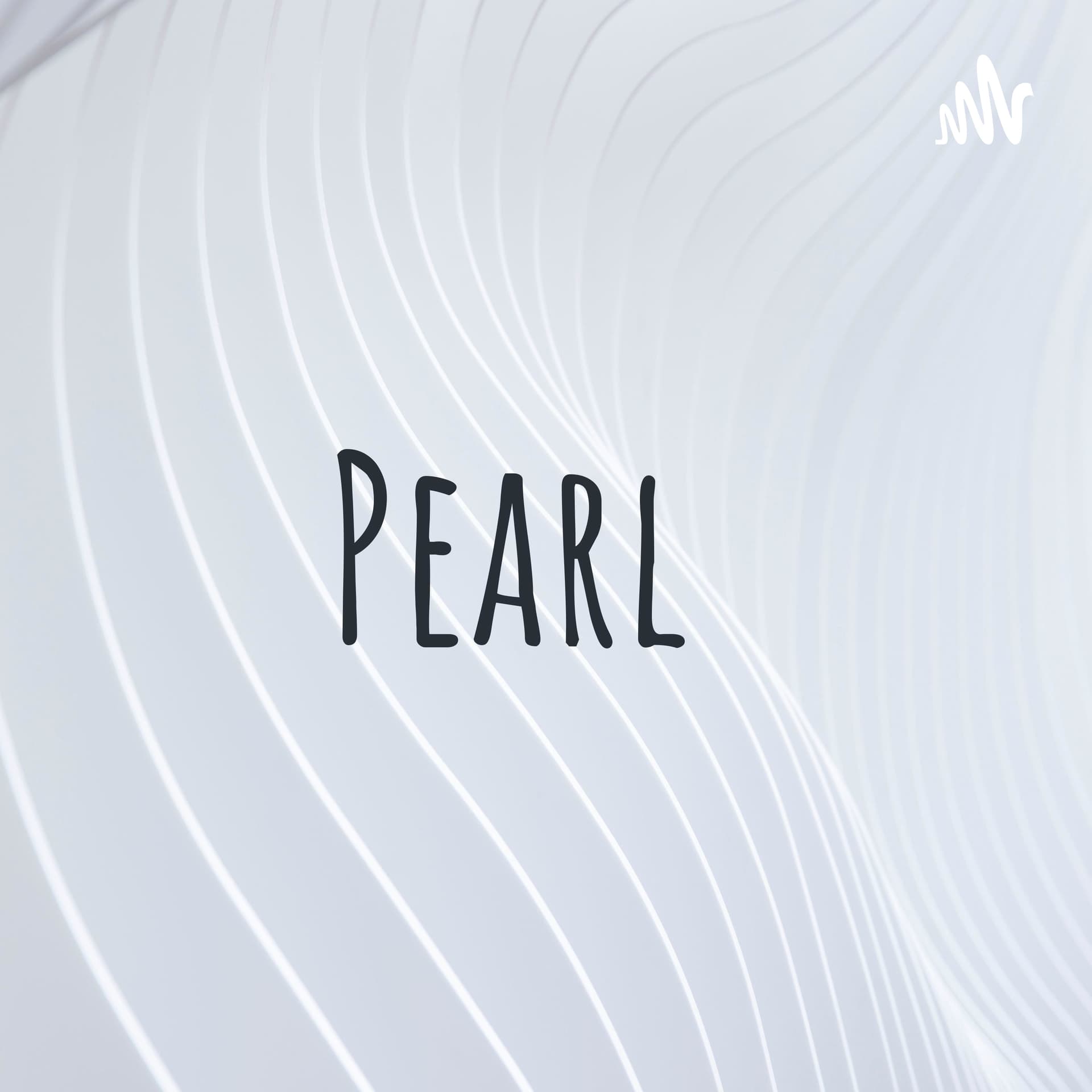 Pearl - Podcasts