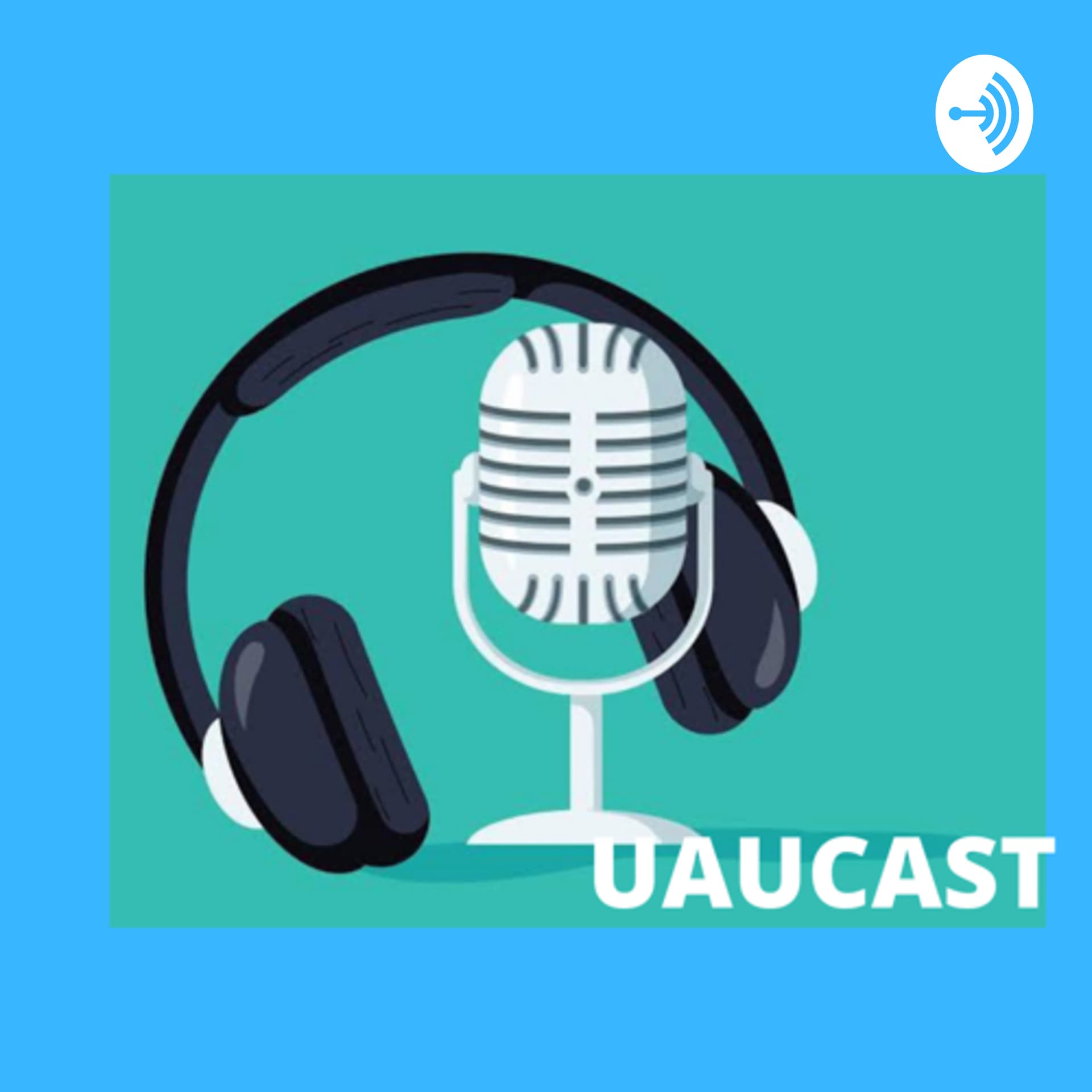 UAUCAST - Podcasts