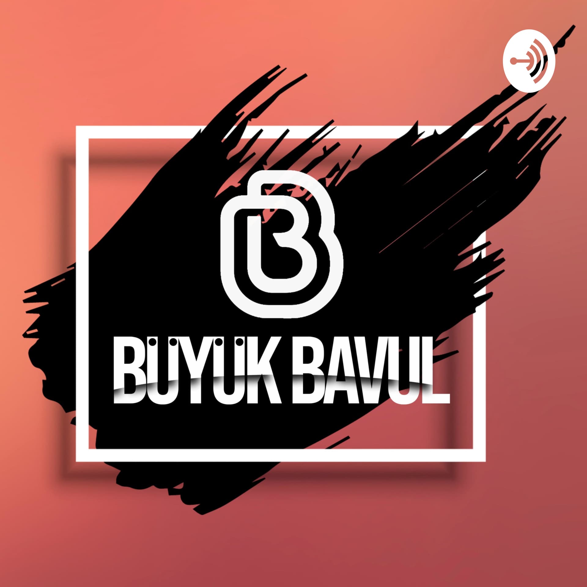BüyükBavul Podcast - Podcasts