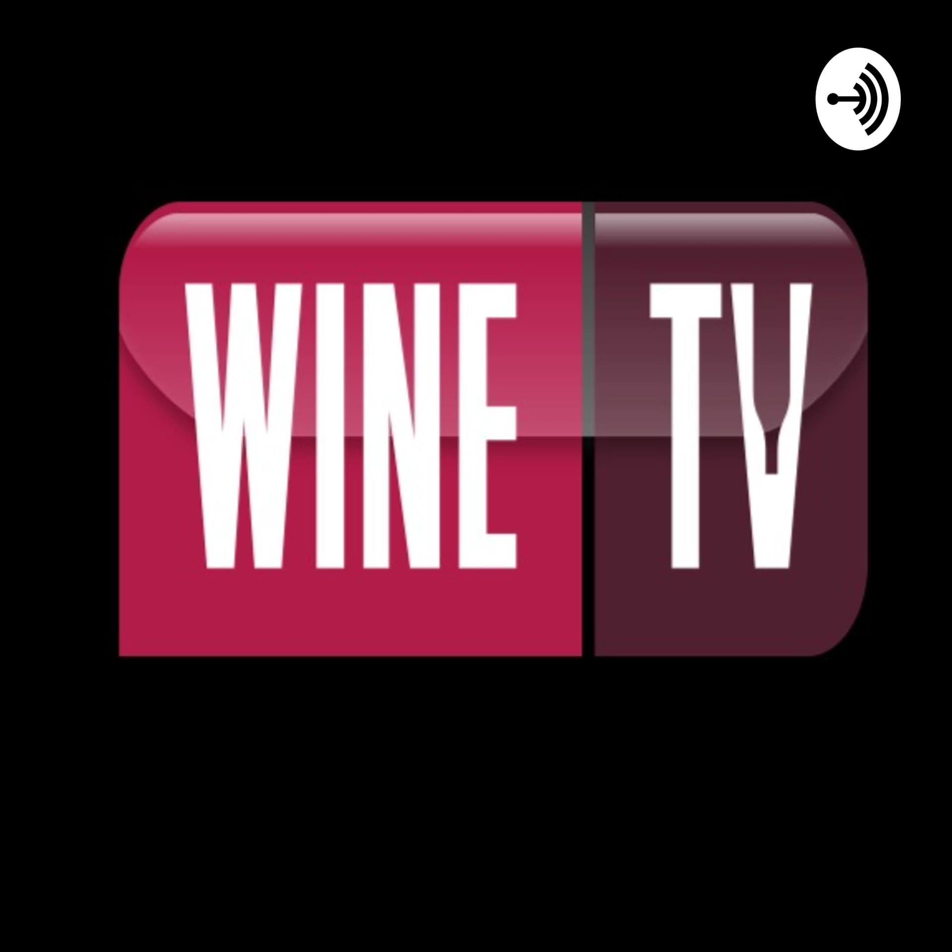 Wine Tv Podcast - Podcasts