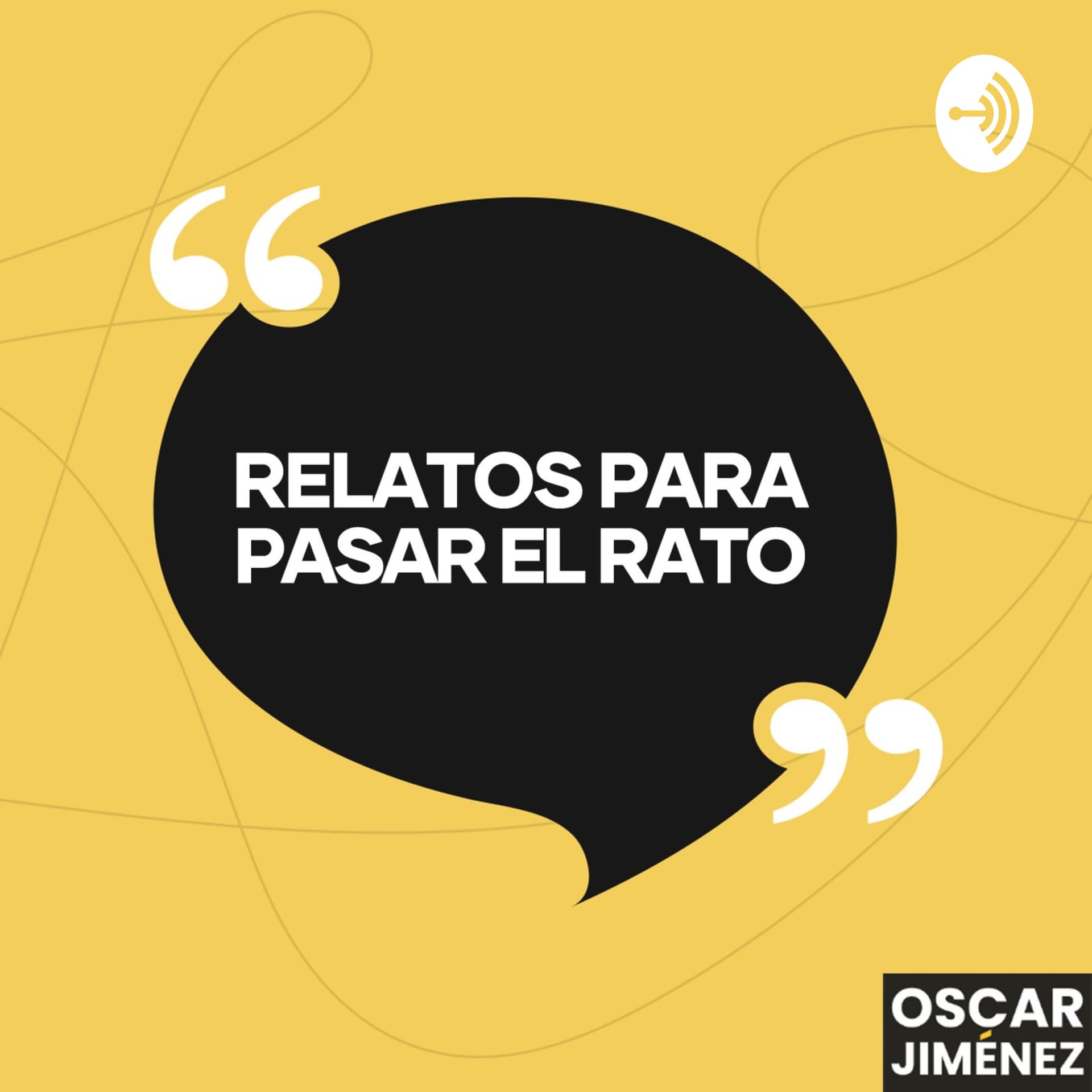 Relatos para pasar el rato - Podcasts