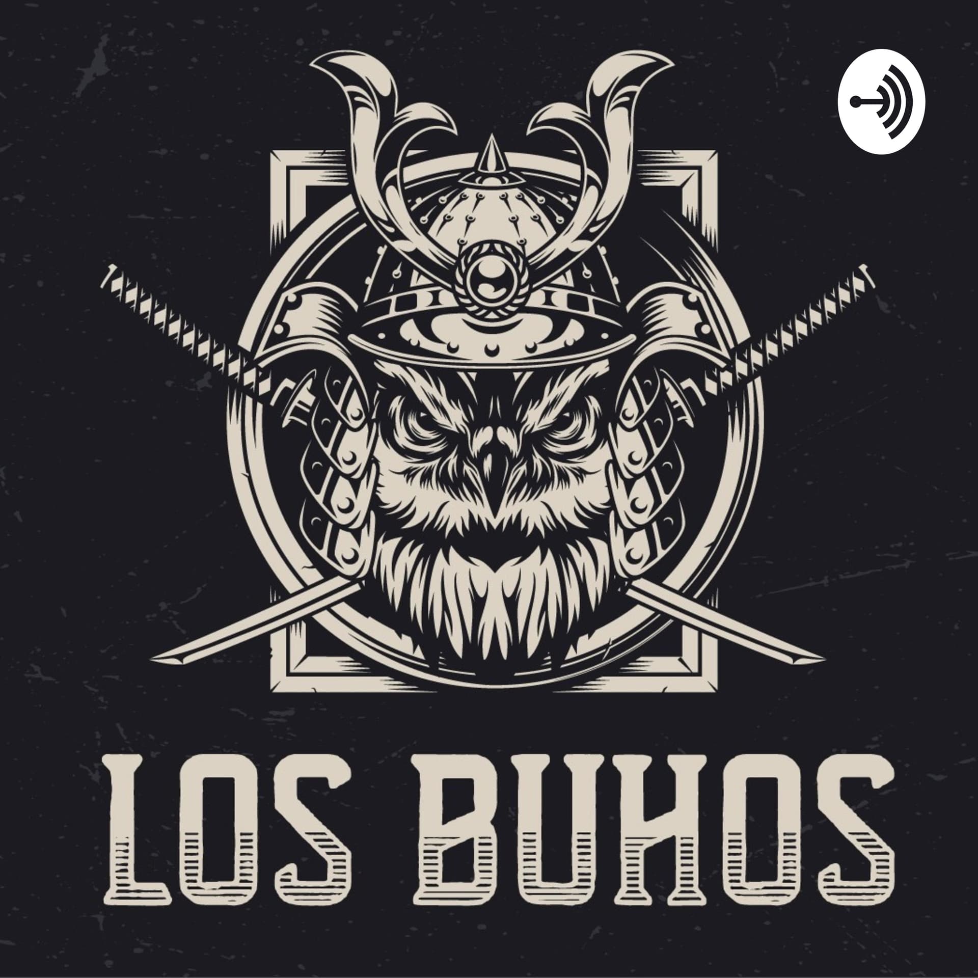 Los Búhos - Podcasts