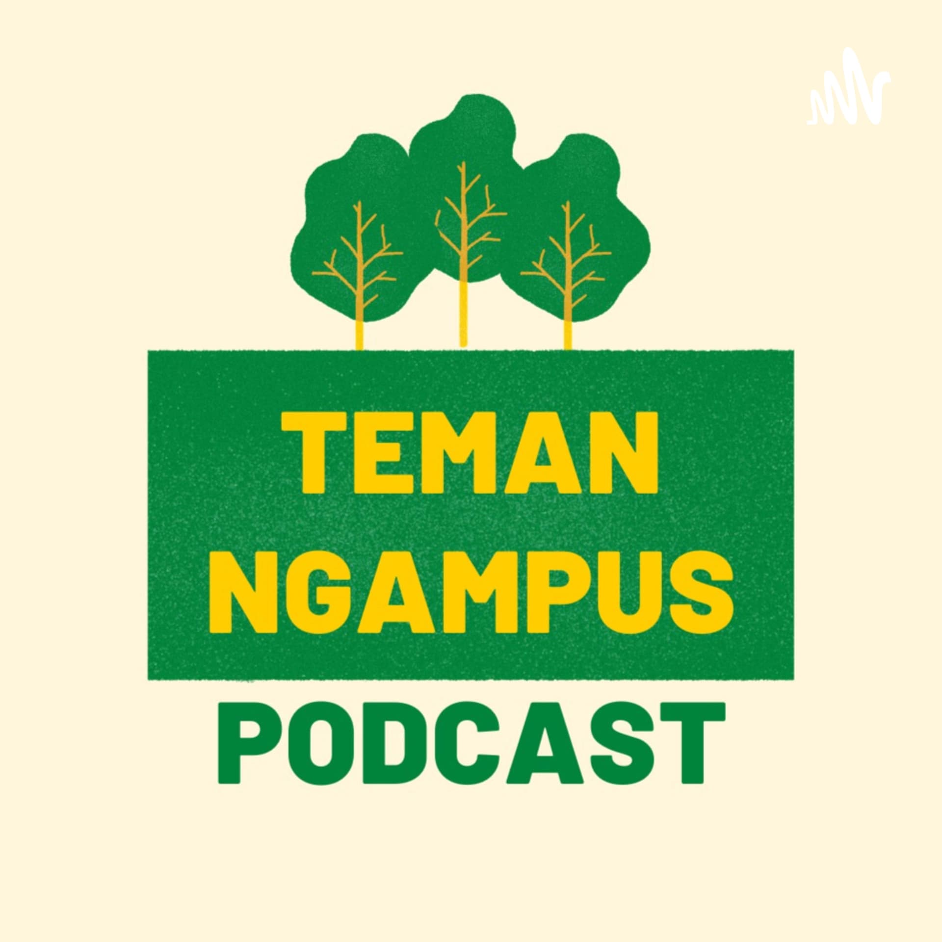 Teman Ngampus - Podcasts