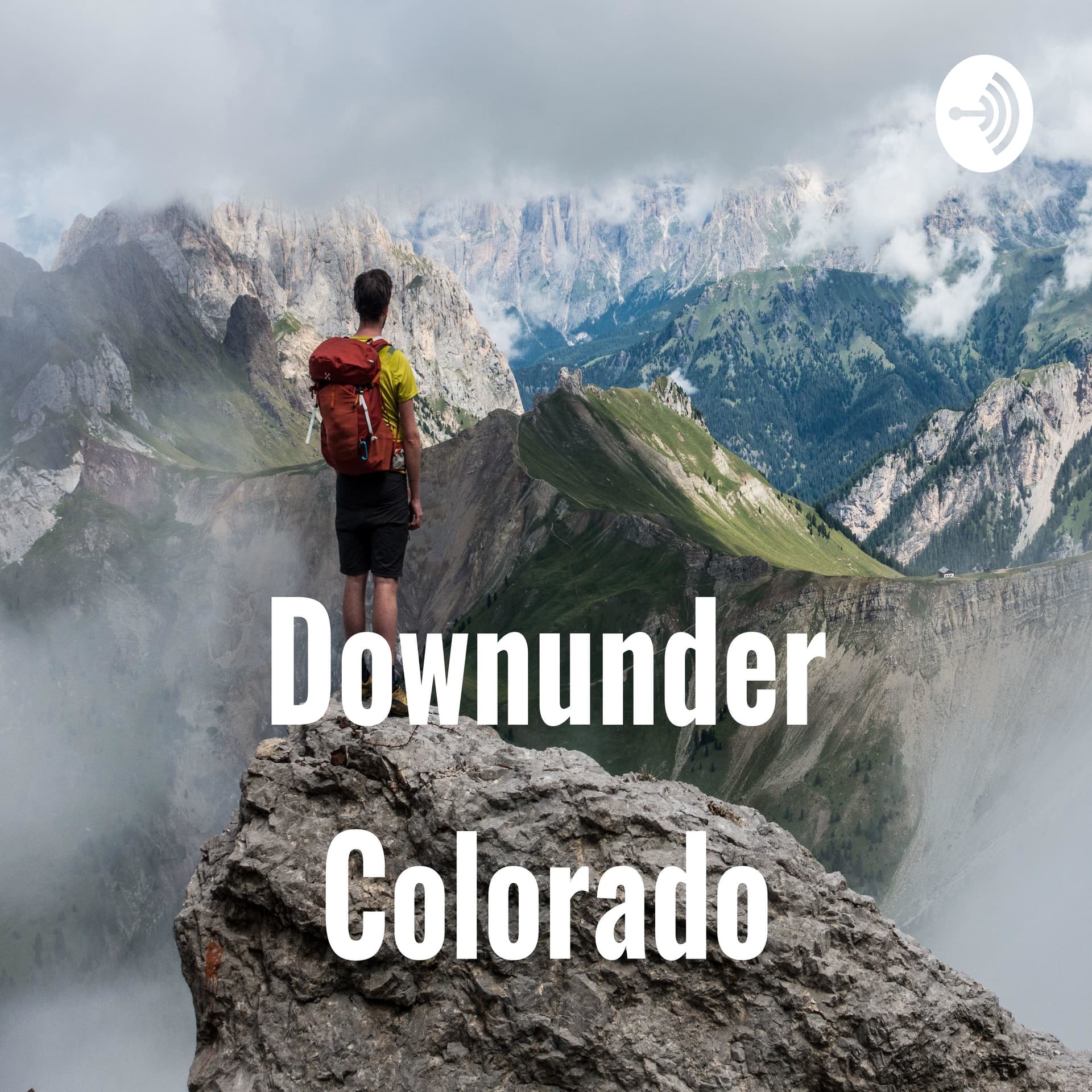 Downunder Colorado - Podcasts
