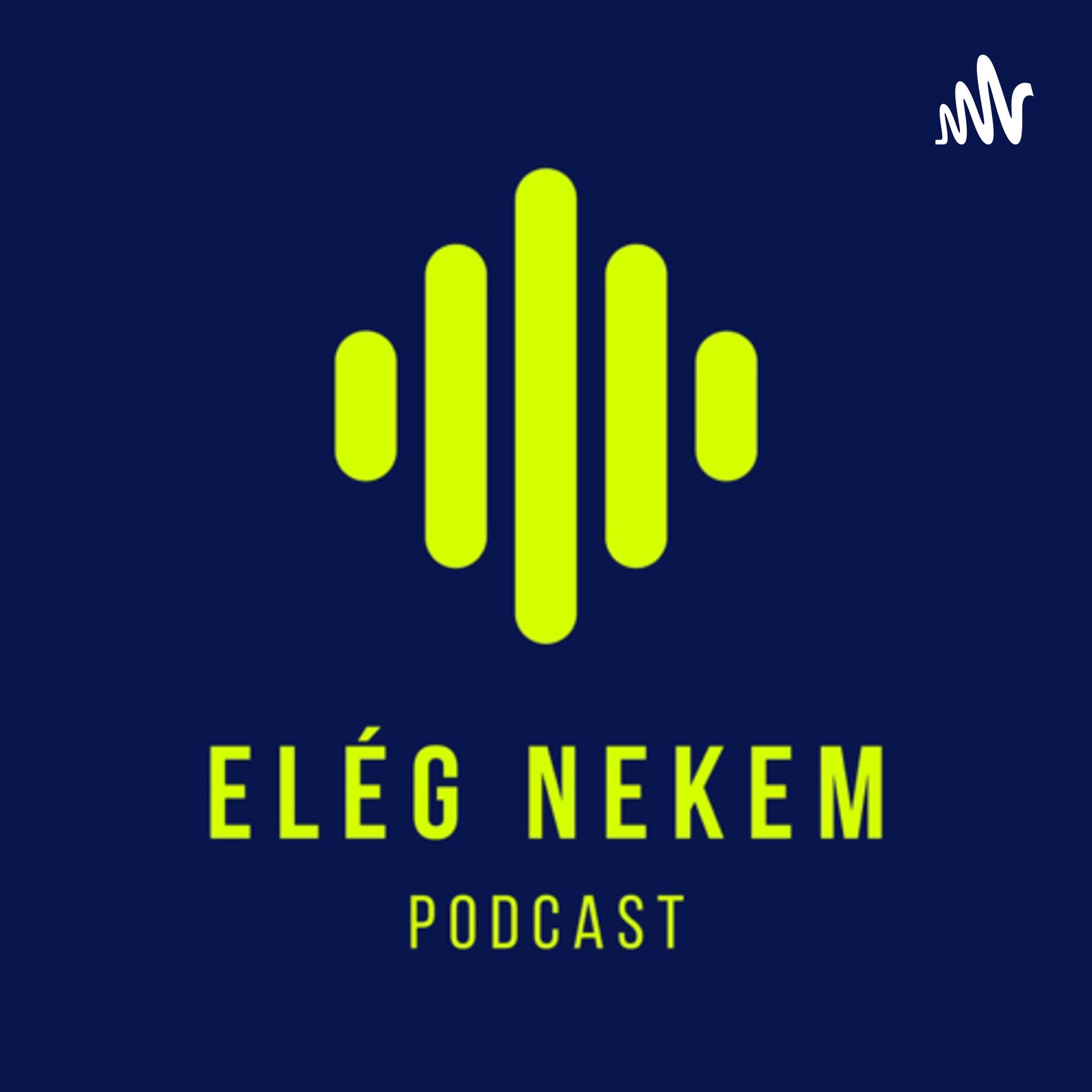 Elég nekem - Podcasts