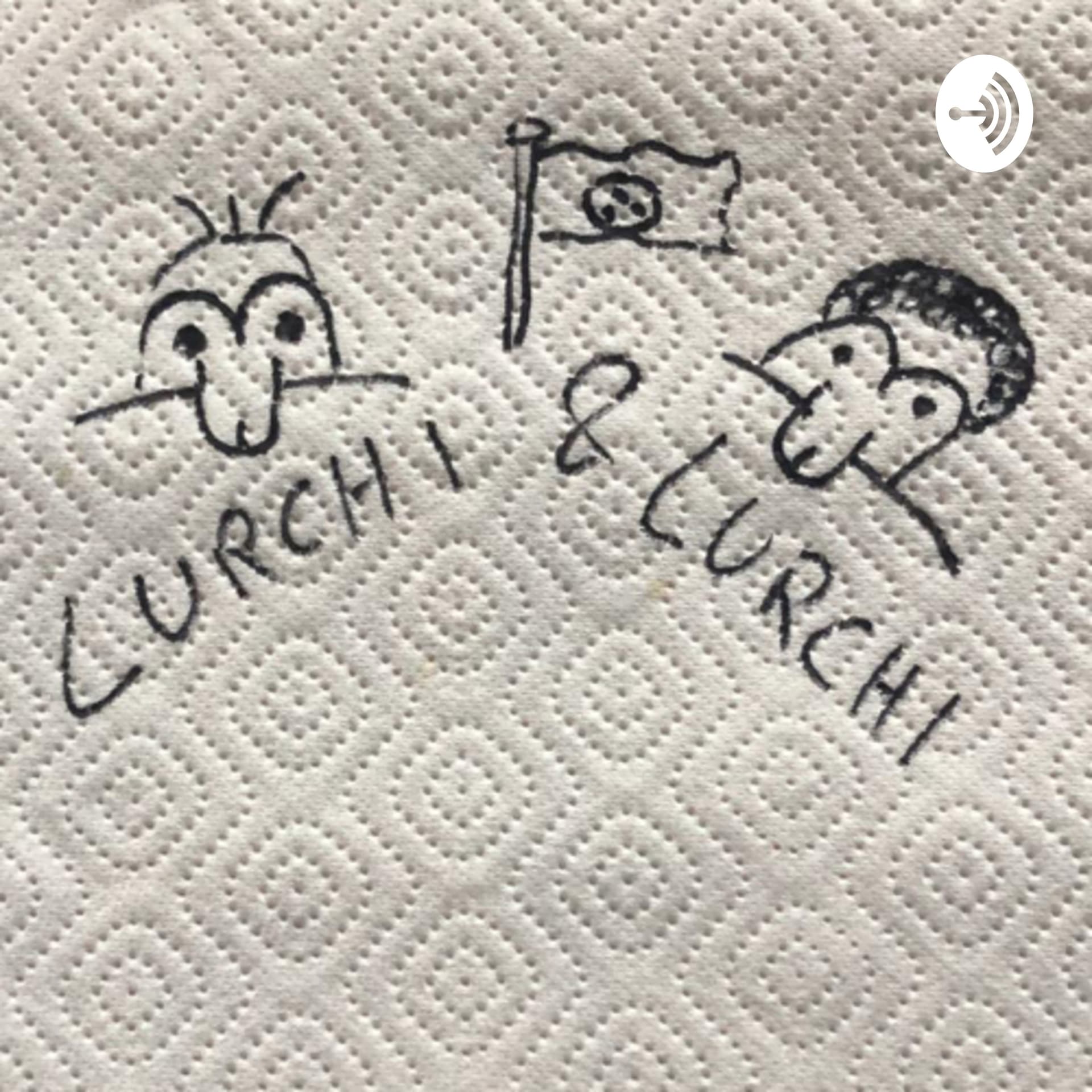 Lurchi & Lurchi - Endstation Leben - Podcasts
