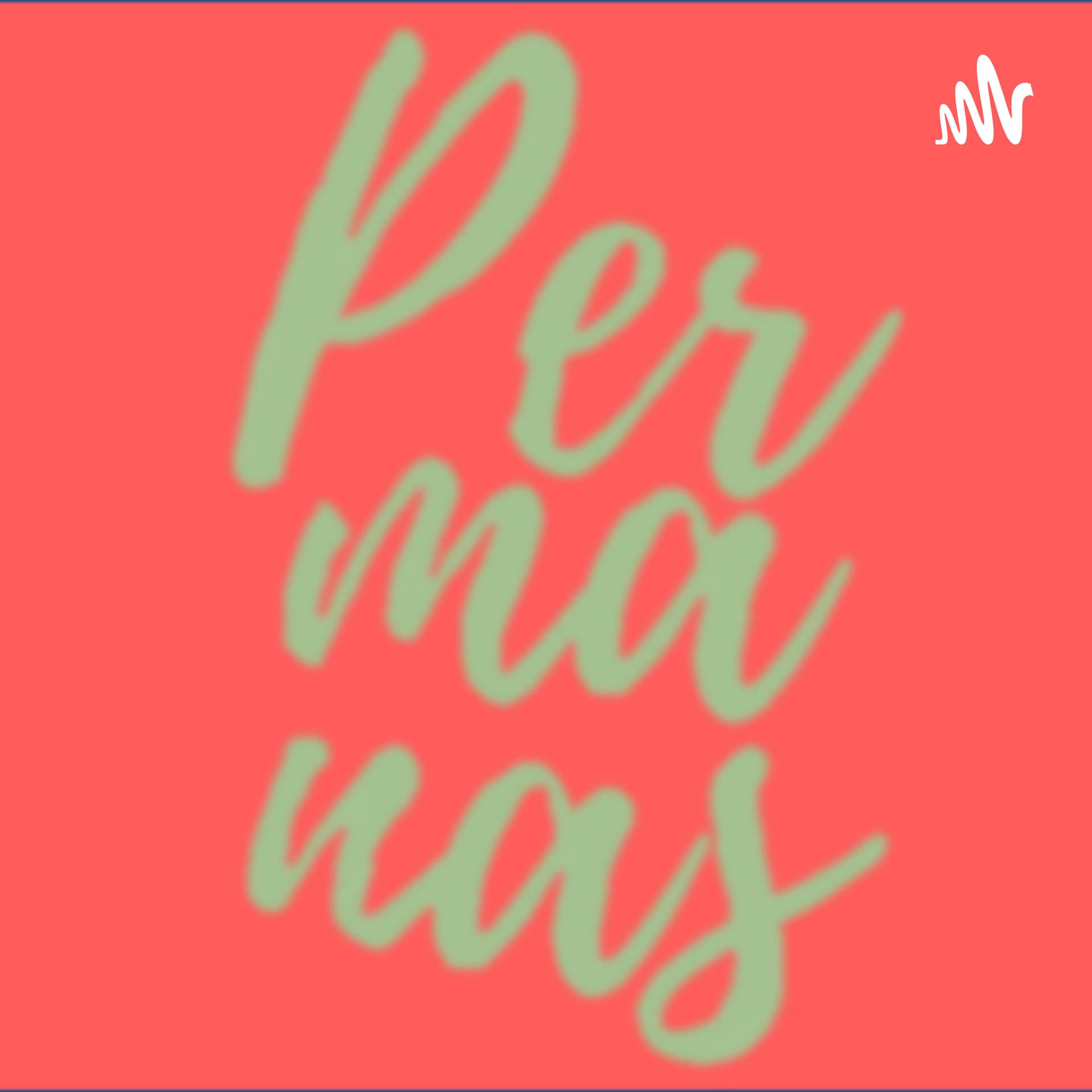 The Permanas Podcast - Podcasts