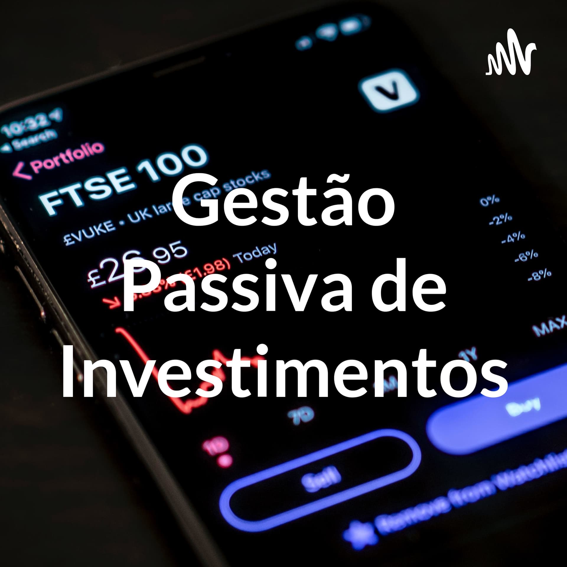 TRENDSET: Gestão Passiva de Investimentos - Podcasts