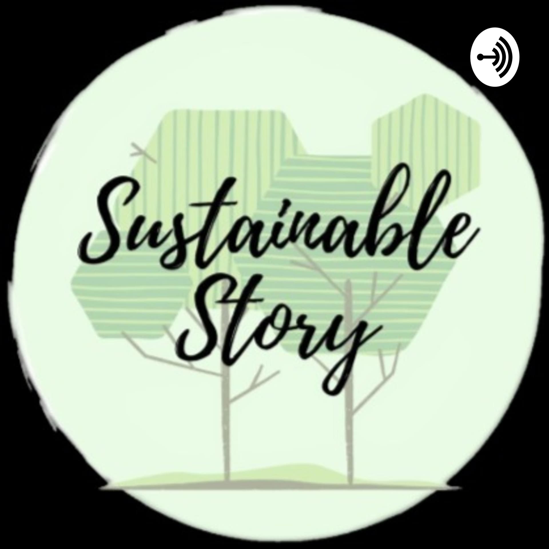 Sustainable Story - Podcasts