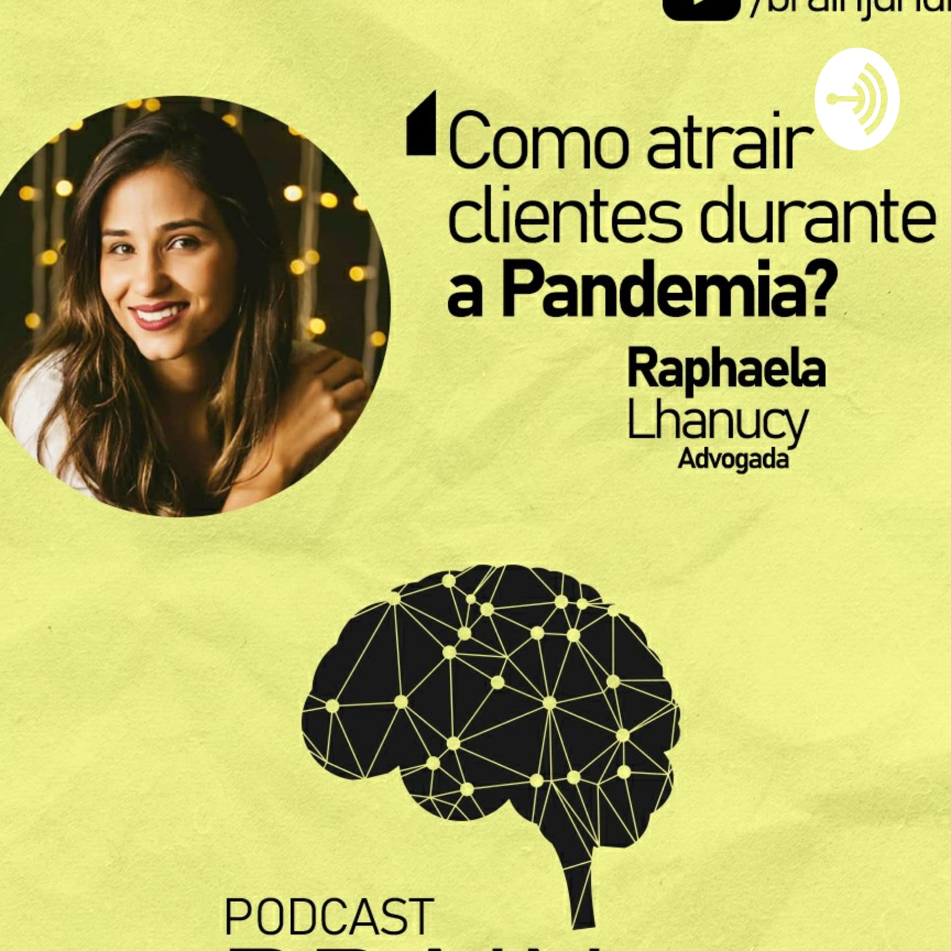 Brain Jurídico - Podcasts
