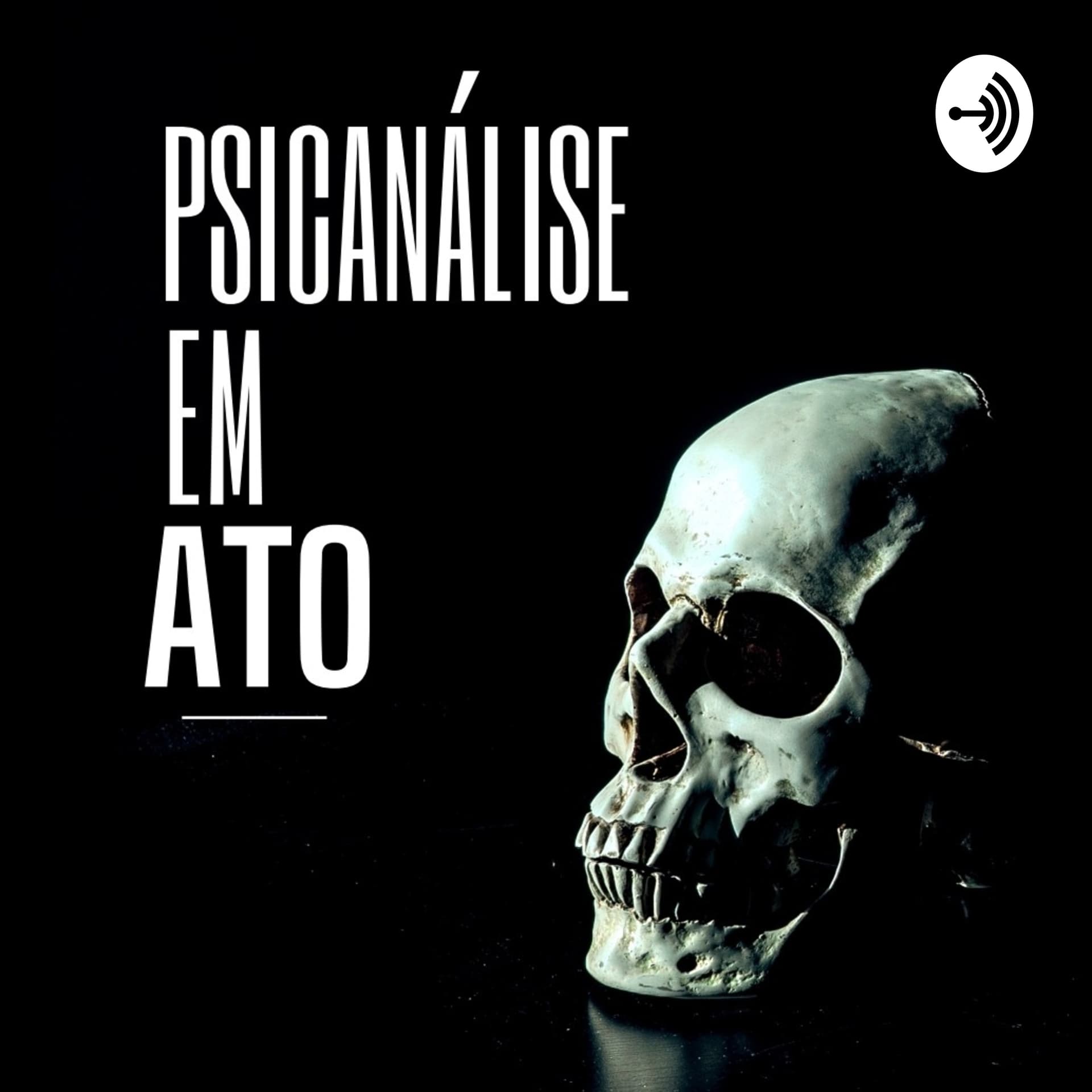 Psicanálise em Ato - Podcasts