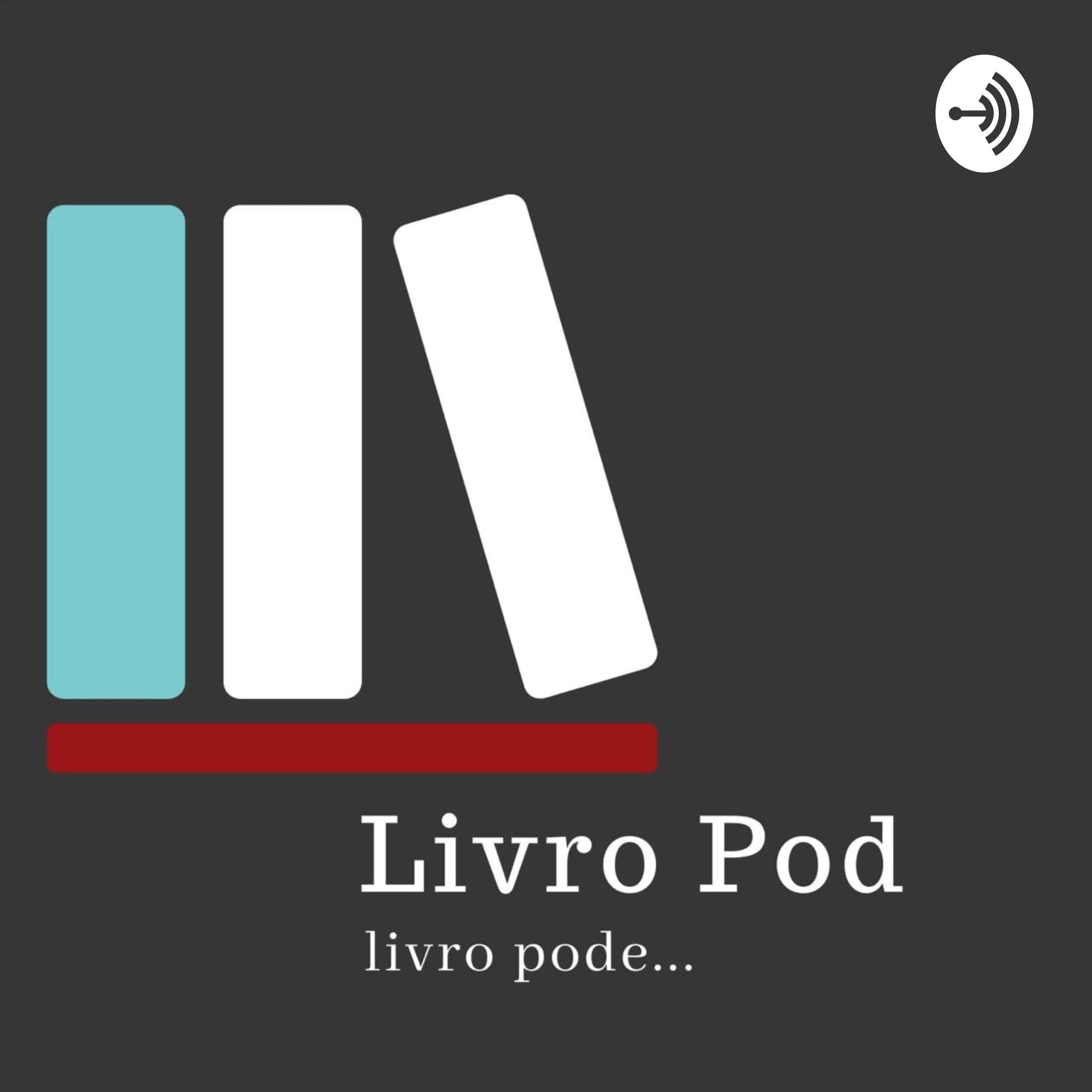 Livro Pod - Podcasts