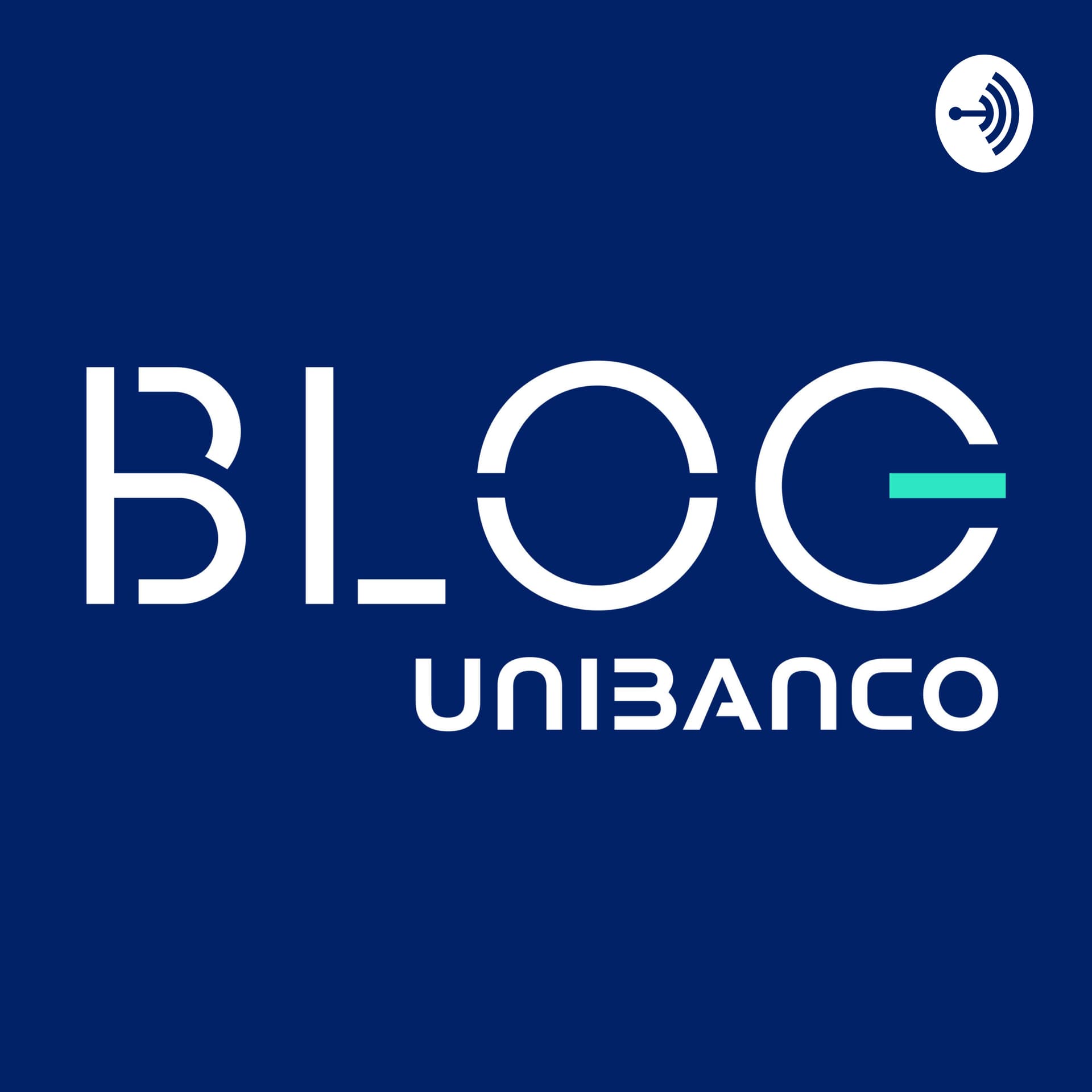 Podcast Blog Unibanco - Podcasts