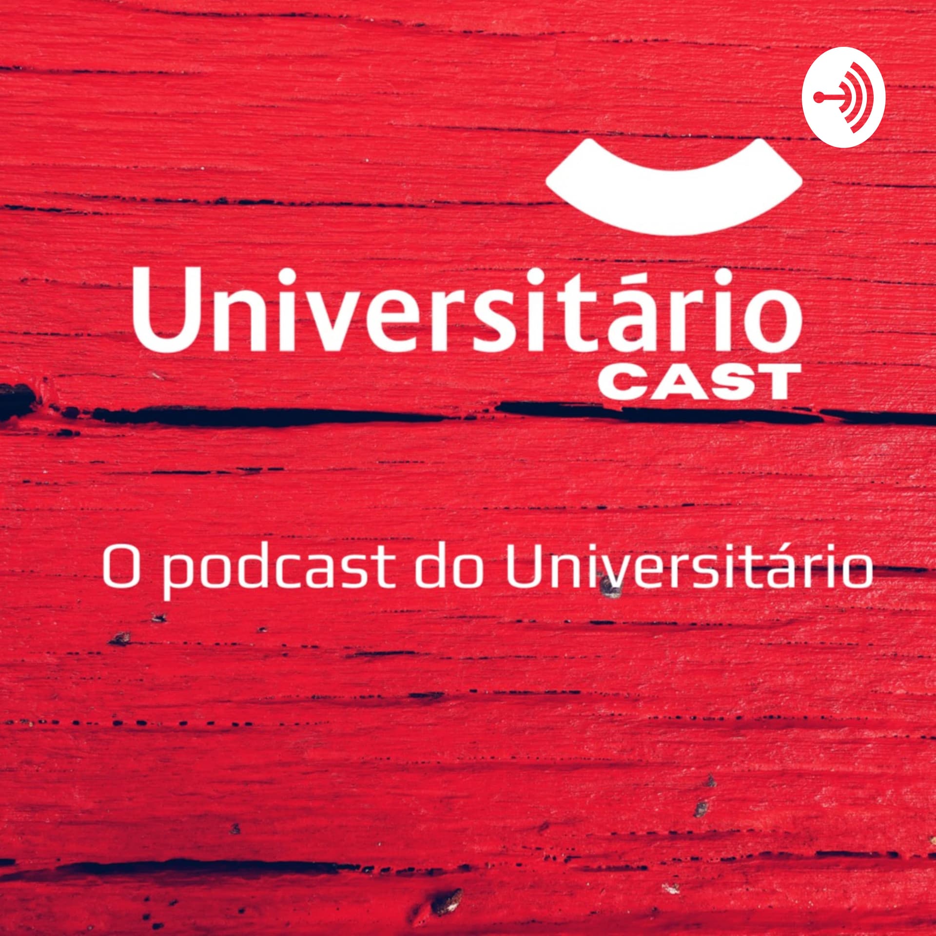 universitário Cast - Podcasts