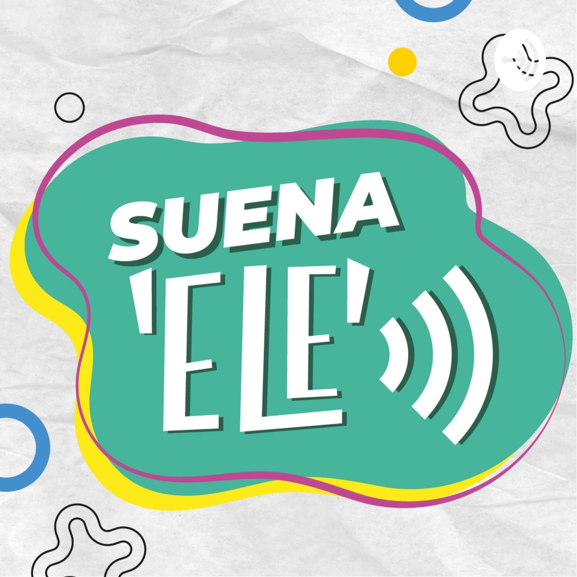 Suena 'ELE' - Podcasts