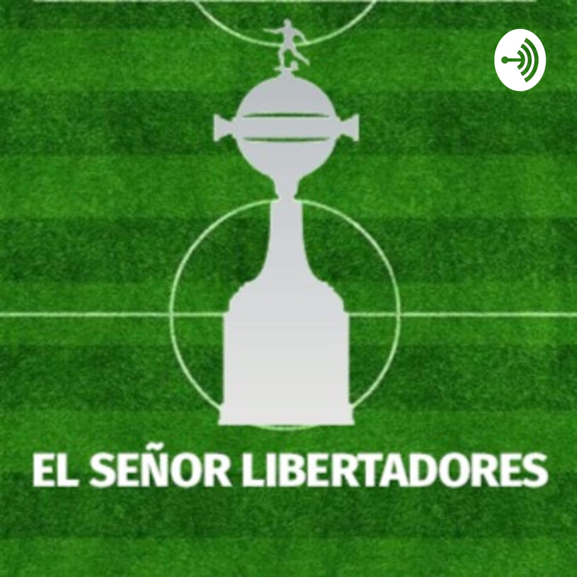 El Señor Libertadores - Podcasts